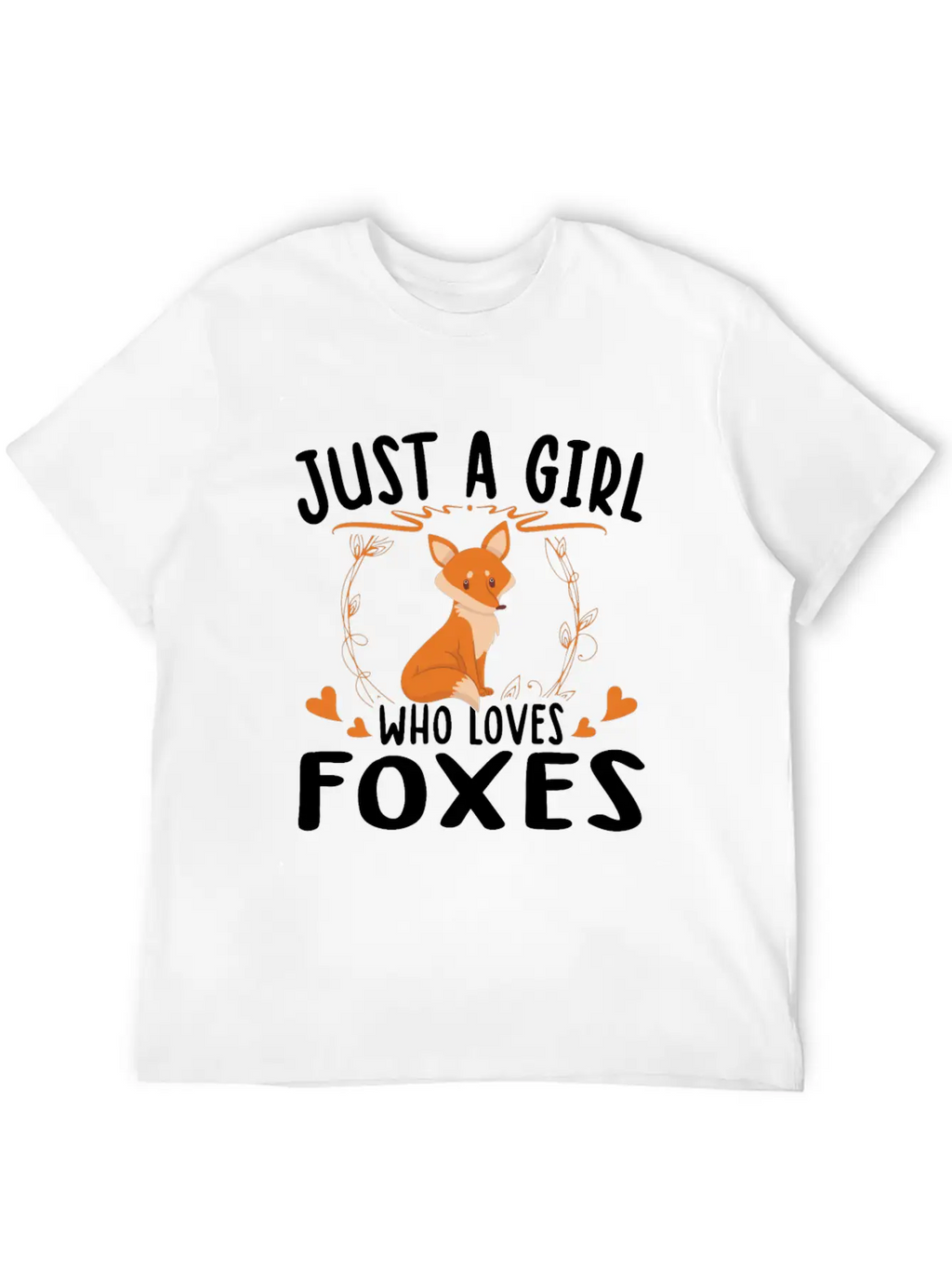 Just A Girl Who Loves Foxes For Fox Lovers Breathable Soft Cotton T-Shirt – Timeless Casual Look