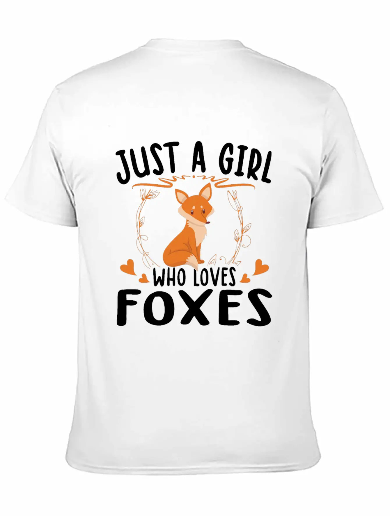 Just A Girl Who Loves Foxes For Fox Lovers Breathable Soft Cotton T-Shirt – Timeless Casual Look