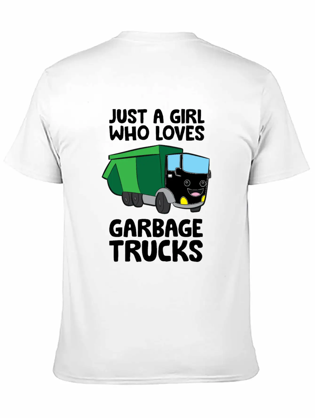 Just A Girl Who Loves Garbage Trucks Unisex Short Sleeve Soft Cotton T-Shirt – Casual Everyday Wear