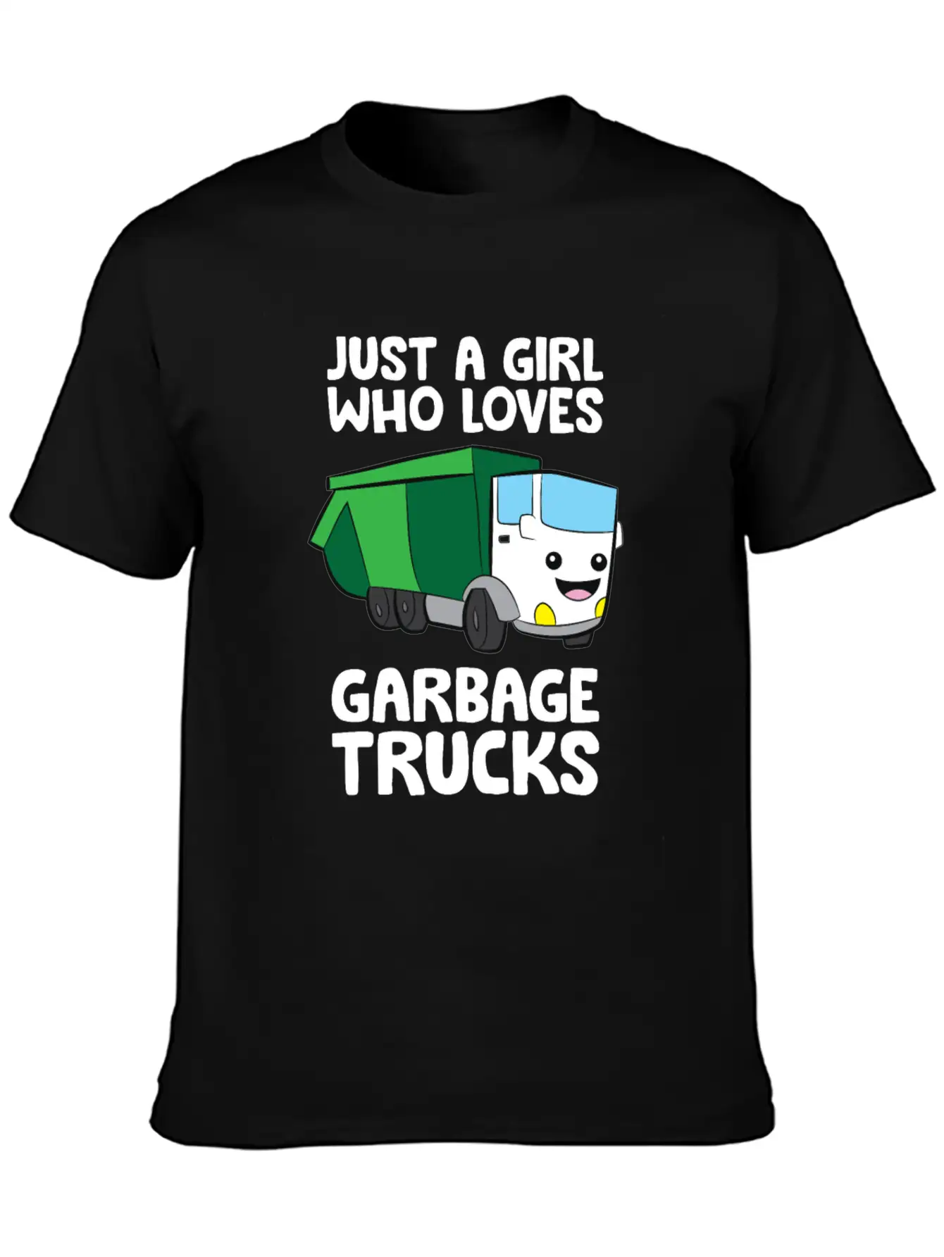 Just A Girl Who Loves Garbage Trucks Unisex Short Sleeve Soft Cotton T-Shirt – Casual Everyday Wear
