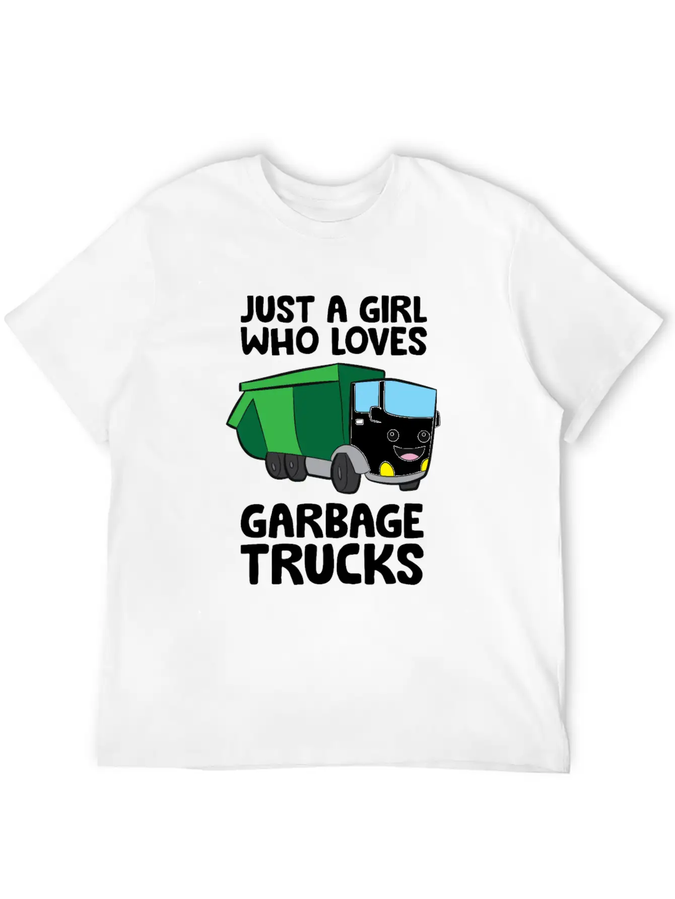 Just A Girl Who Loves Garbage Trucks Unisex Short Sleeve Soft Cotton T-Shirt – Casual Everyday Wear