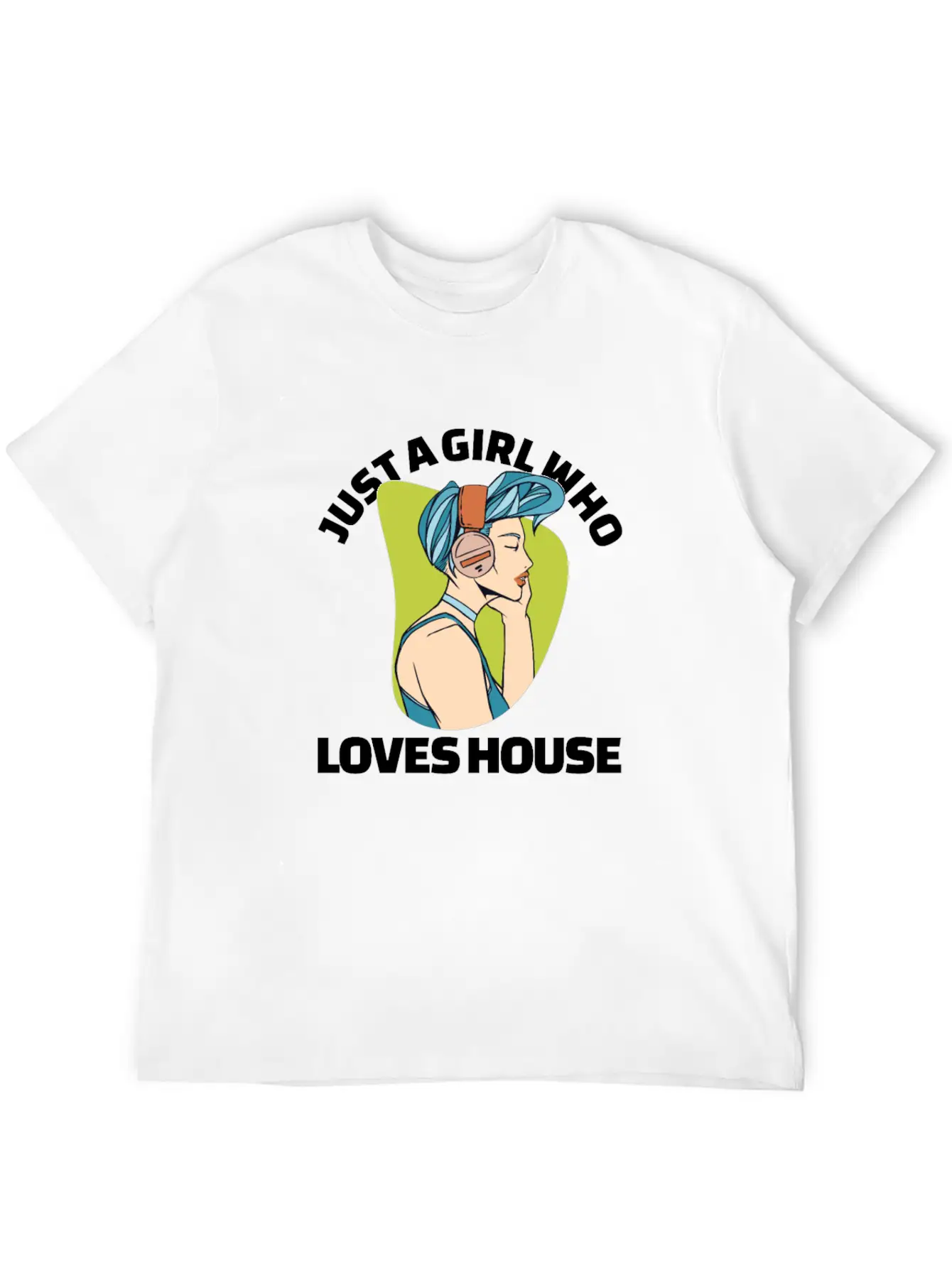 Just A Girl Who Loves House EDM Lover House Musihc Unisex Short Sleeve Soft Cotton T-Shirt – Casual Everyday Wear