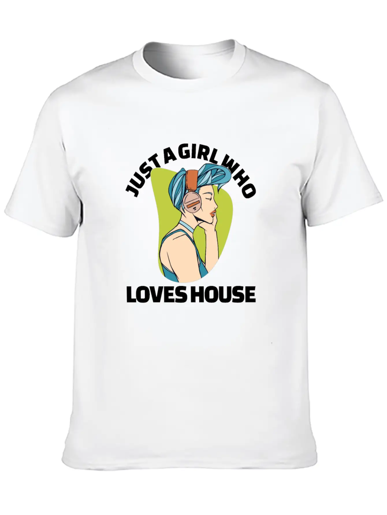 Just A Girl Who Loves House EDM Lover House Musihc Unisex Short Sleeve Soft Cotton T-Shirt – Casual Everyday Wear