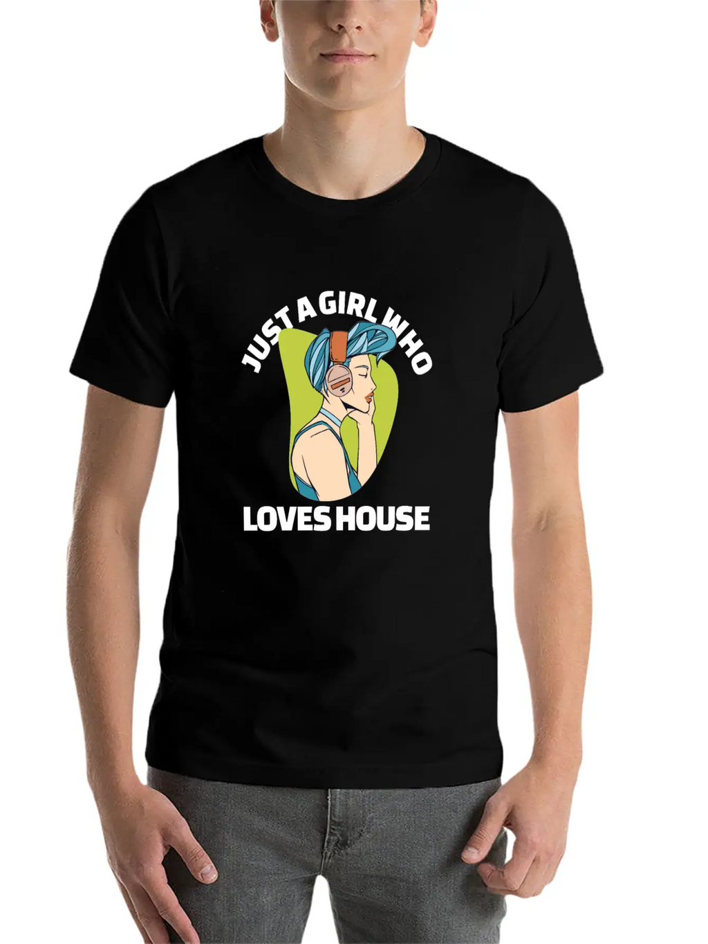 Just A Girl Who Loves House EDM Lover House Musihc Unisex Short Sleeve Soft Cotton T-Shirt – Casual Everyday Wear