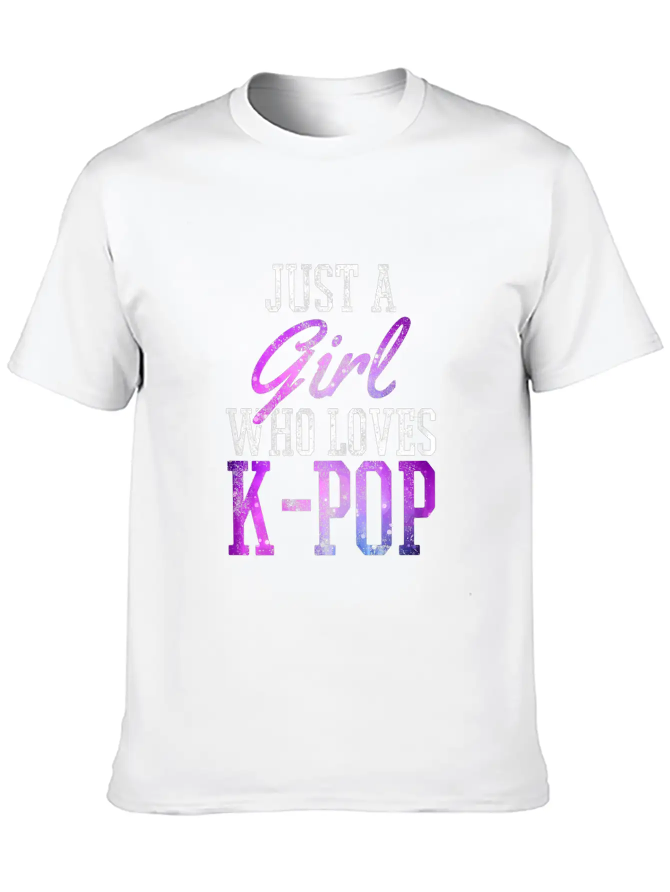Just A Girl Who Loves K Pop Breathable Soft Cotton T-Shirt – Timeless Casual Look