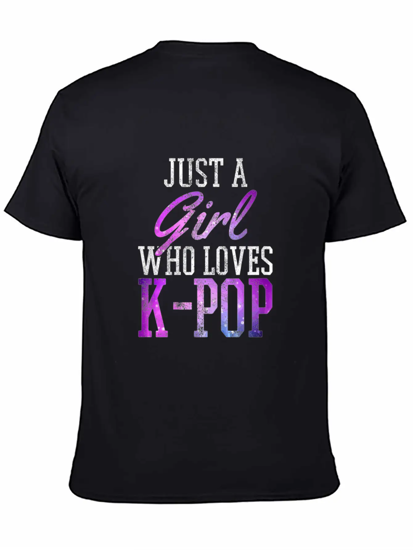 Just A Girl Who Loves K Pop Breathable Soft Cotton T-Shirt – Timeless Casual Look