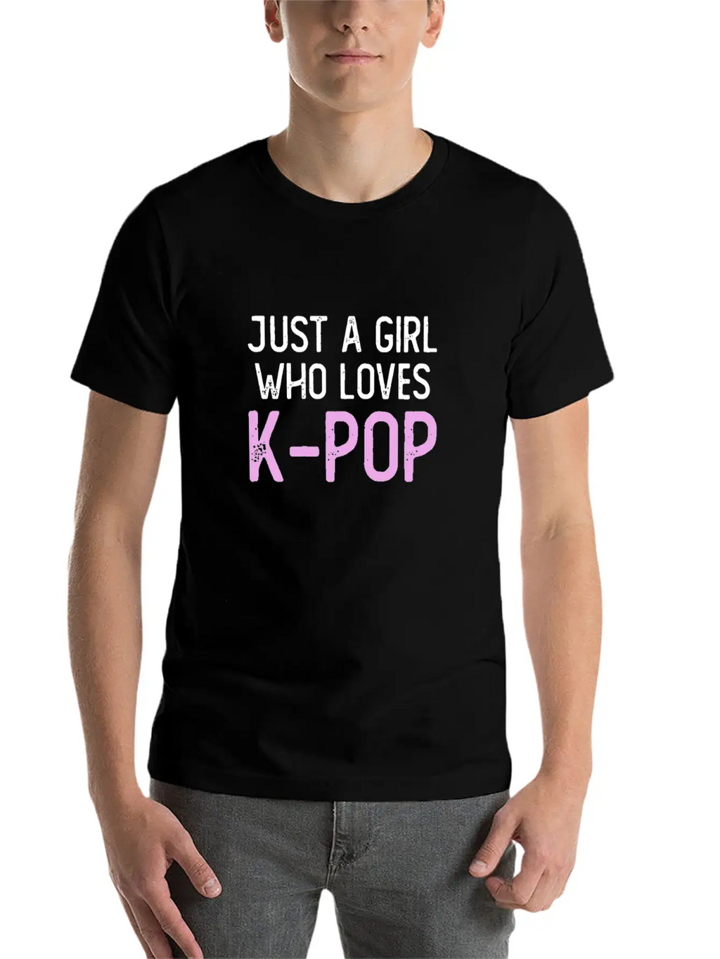 Just A Girl Who Loves K-Pop Unisex Short Sleeve Soft Cotton T-Shirt – Casual Everyday Wear