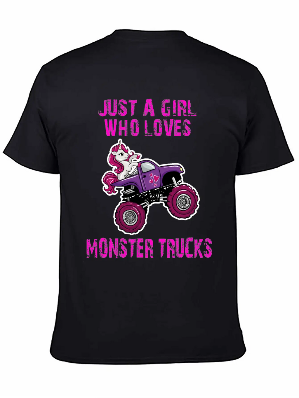 Just A Girl Who Loves Monster Trucks Unicorn Unisex Casual T-Shirt – Clean Design For Daily Comfort