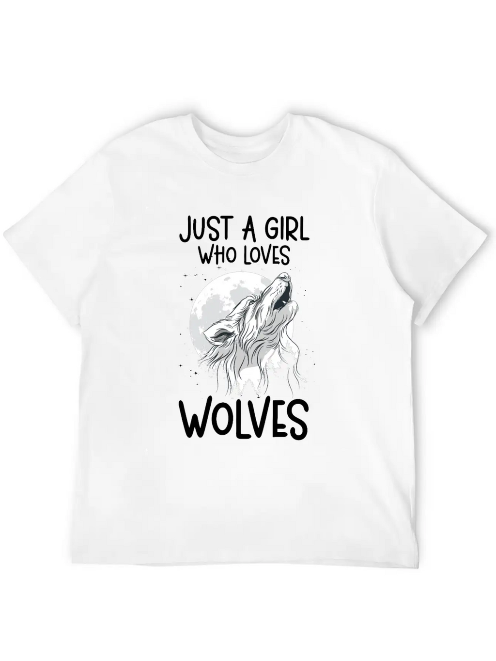 Just A Girl Who Loves Wolves Forest Animals Wolf Unisex Casual T-Shirt – Clean Design For Daily Comfort