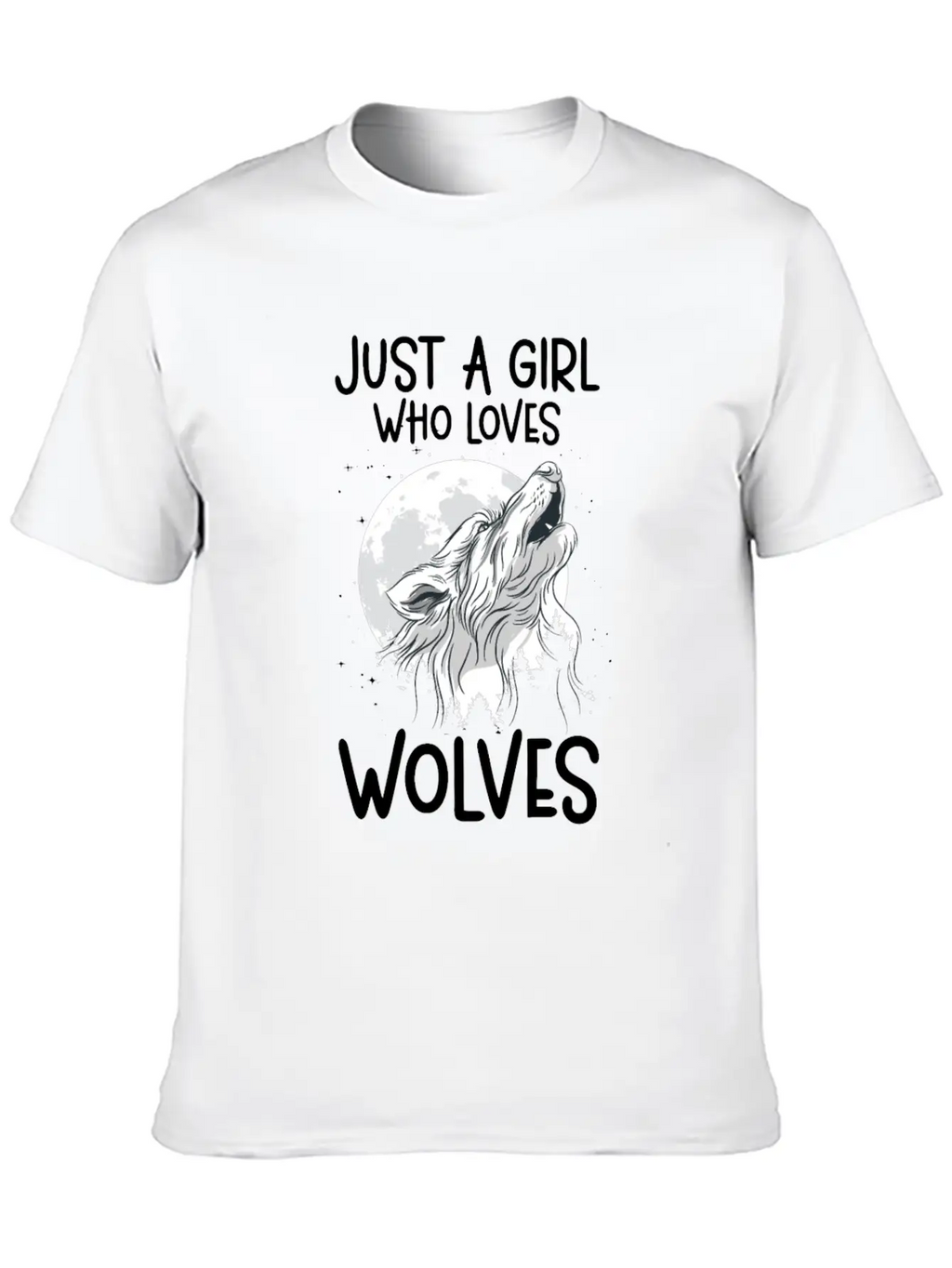 Just A Girl Who Loves Wolves Forest Animals Wolf Unisex Casual T-Shirt – Clean Design For Daily Comfort