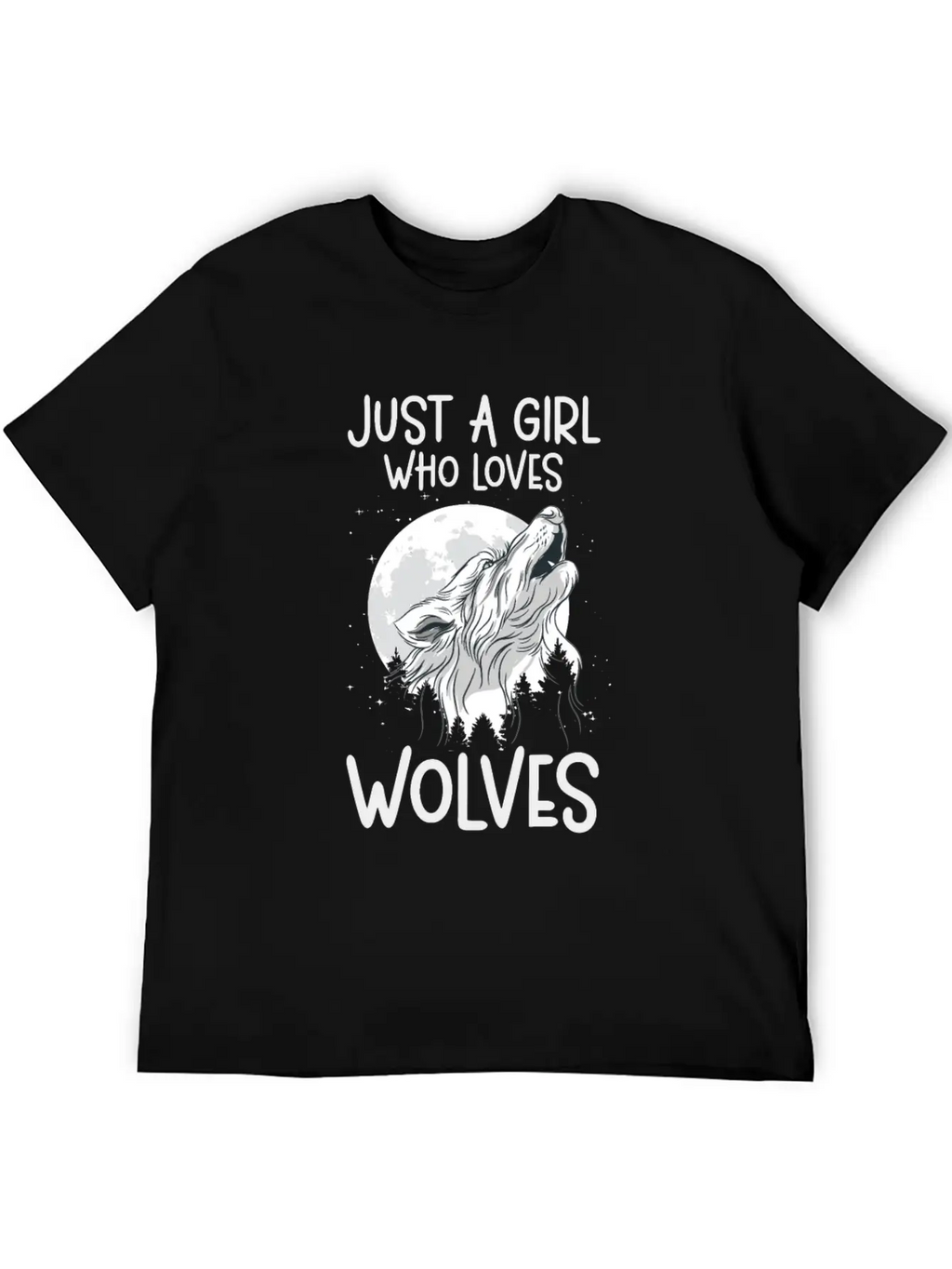 Just A Girl Who Loves Wolves Forest Animals Wolf Unisex Casual T-Shirt – Clean Design For Daily Comfort