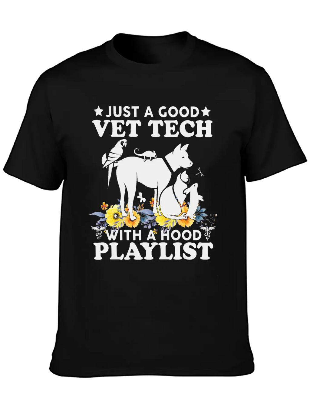 Just A Good Vet Tech With A Hood Playlist Funny Unisex Casual T-Shirt – Clean Design For Daily Comfort