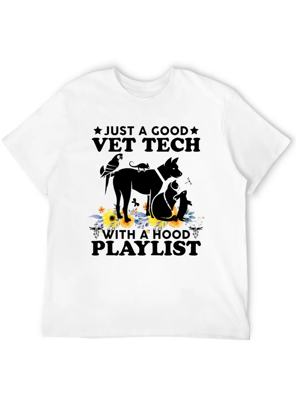 Just A Good Vet Tech With A Hood Playlist Funny Unisex Casual T-Shirt – Clean Design For Daily Comfort