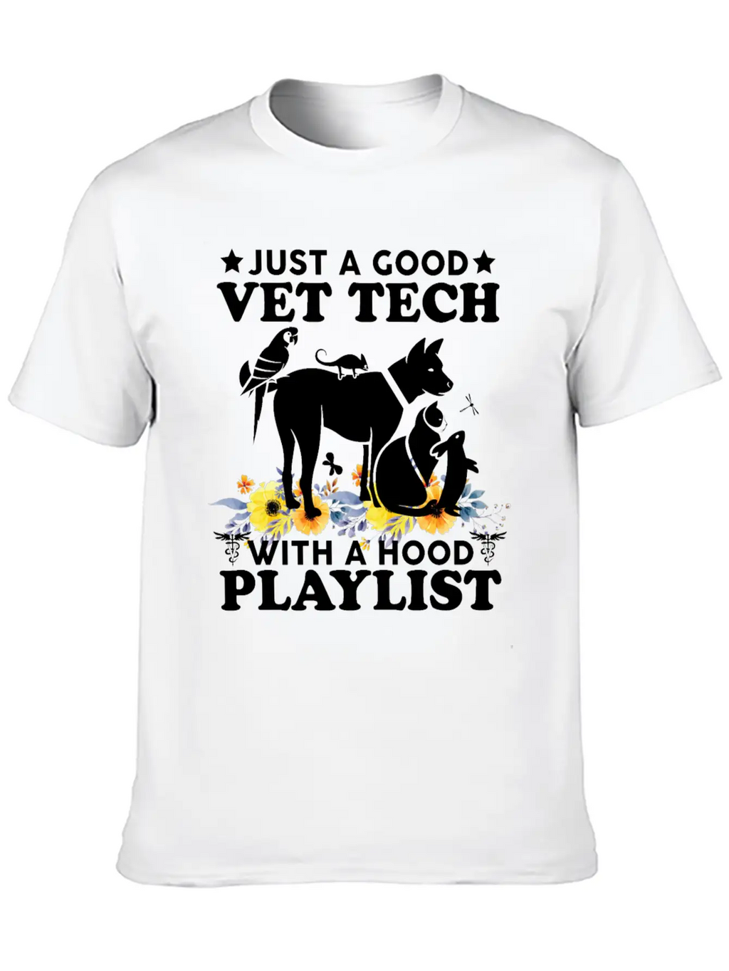 Just A Good Vet Tech With A Hood Playlist Funny Unisex Casual T-Shirt – Clean Design For Daily Comfort