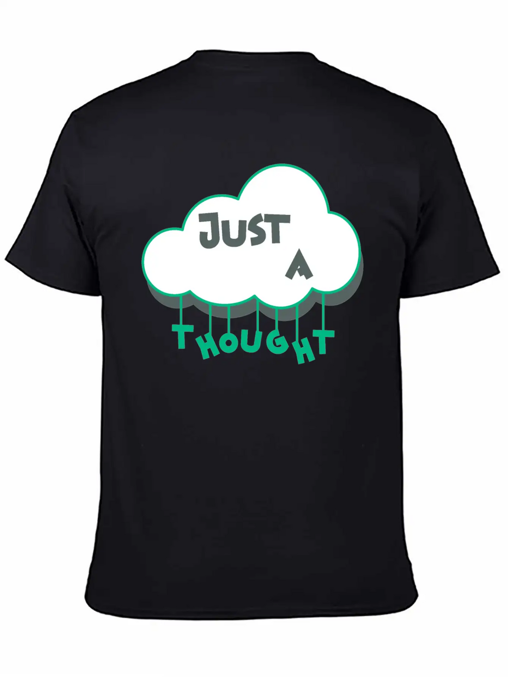 Just A Thought Breathable Soft Cotton T-Shirt – Timeless Casual Look