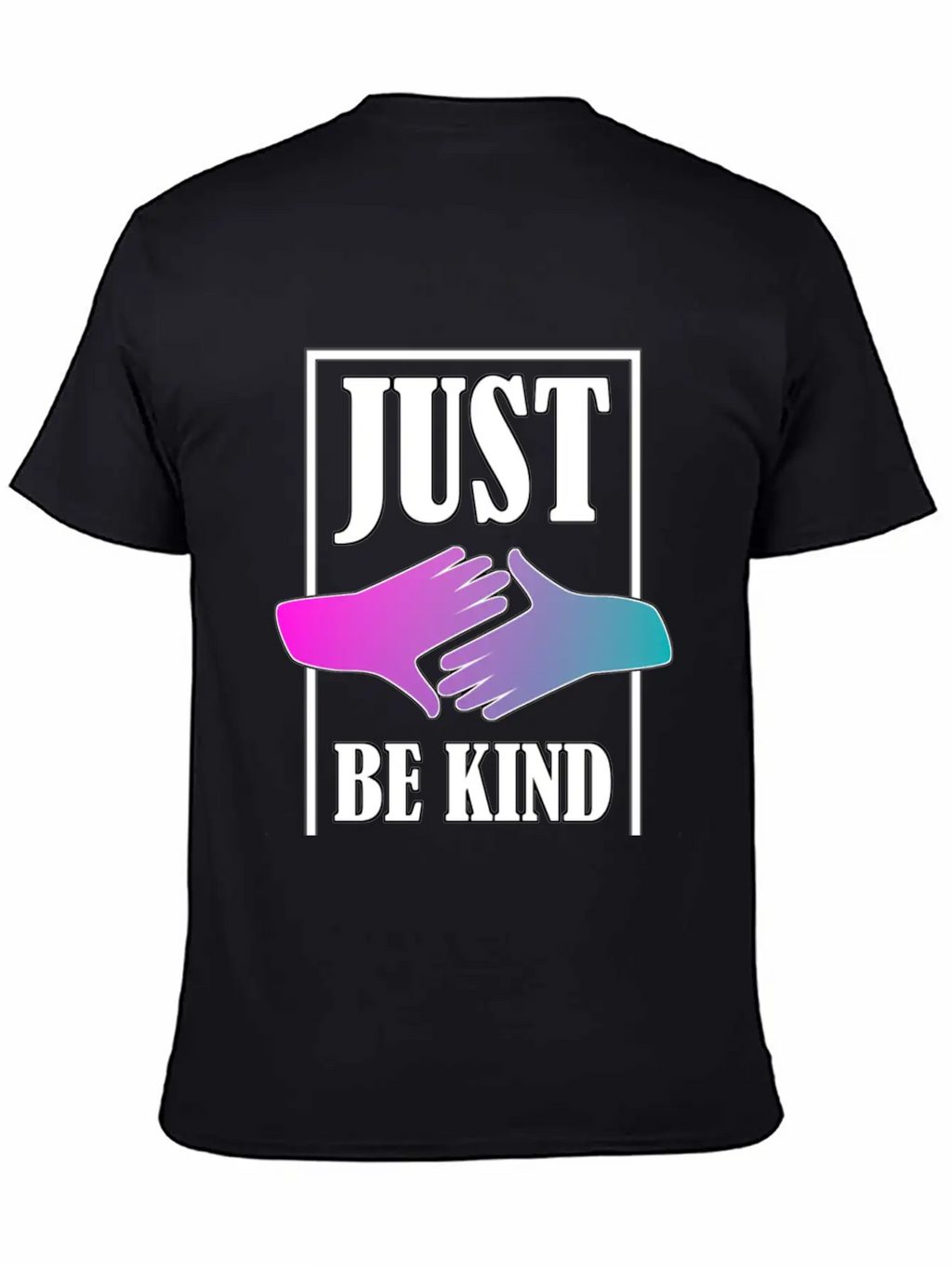 Just Be Kind Unisex Short Sleeve Soft Cotton T-Shirt – Casual Everyday Wear