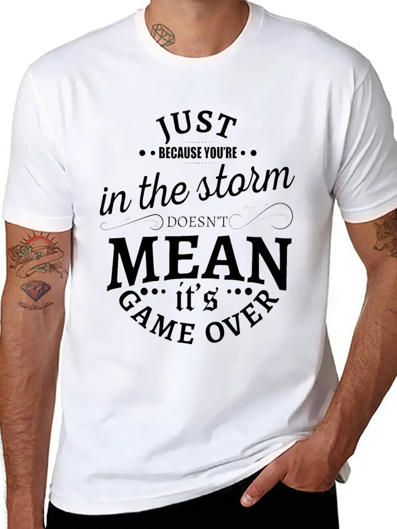 Just Because You Are In The Storm Doesn T Mean It Unisex Casual T-Shirt – Clean Design For Daily Comfort