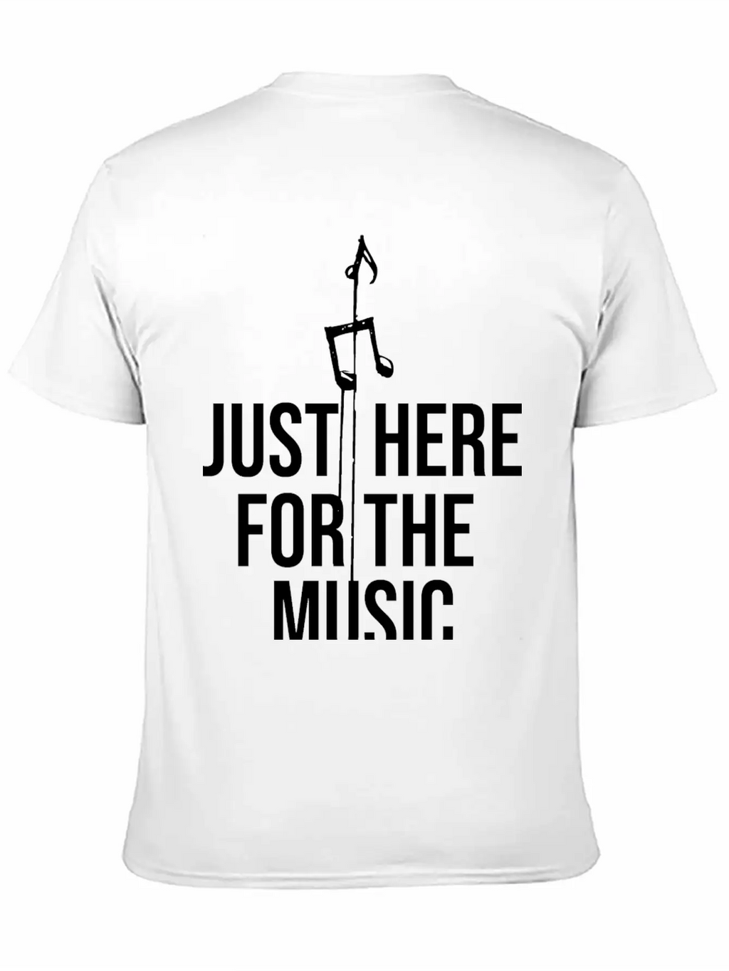 Just Here For The Music Funny Sarcastic Musician Classic Fit Graphic Tee For Daily Comfort – Unisex Cotton Shirt
