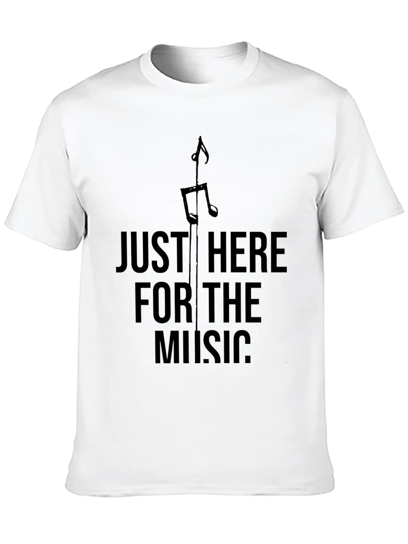Just Here For The Music Funny Sarcastic Musician Classic Fit Graphic Tee For Daily Comfort – Unisex Cotton Shirt