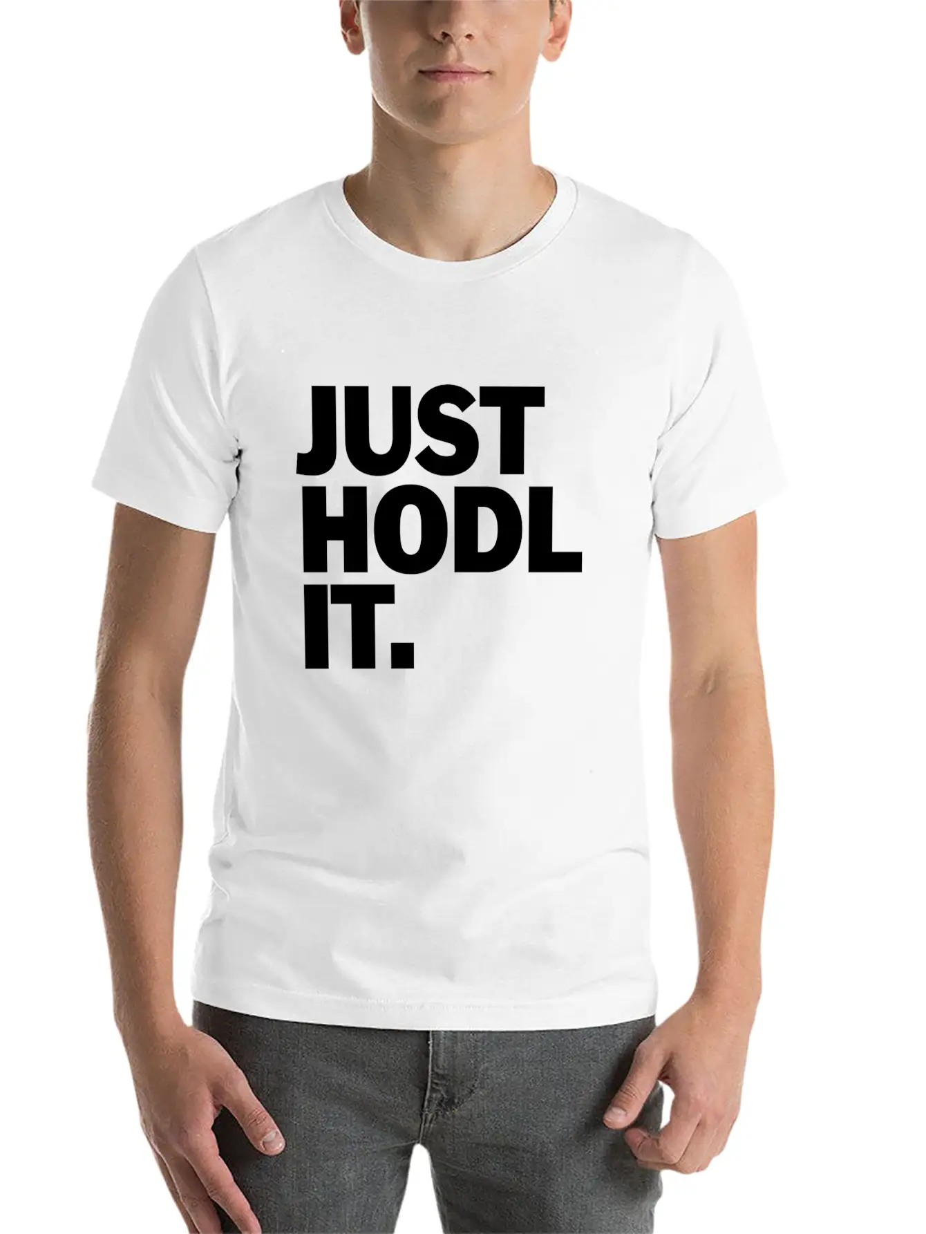 Just HODL It Unisex Short Sleeve Soft Cotton T-Shirt – Casual Everyday Wear