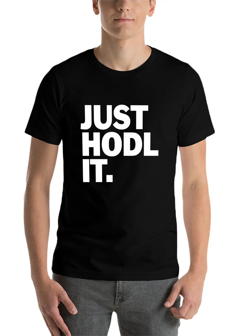 Just HODL It Unisex Short Sleeve Soft Cotton T-Shirt – Casual Everyday Wear