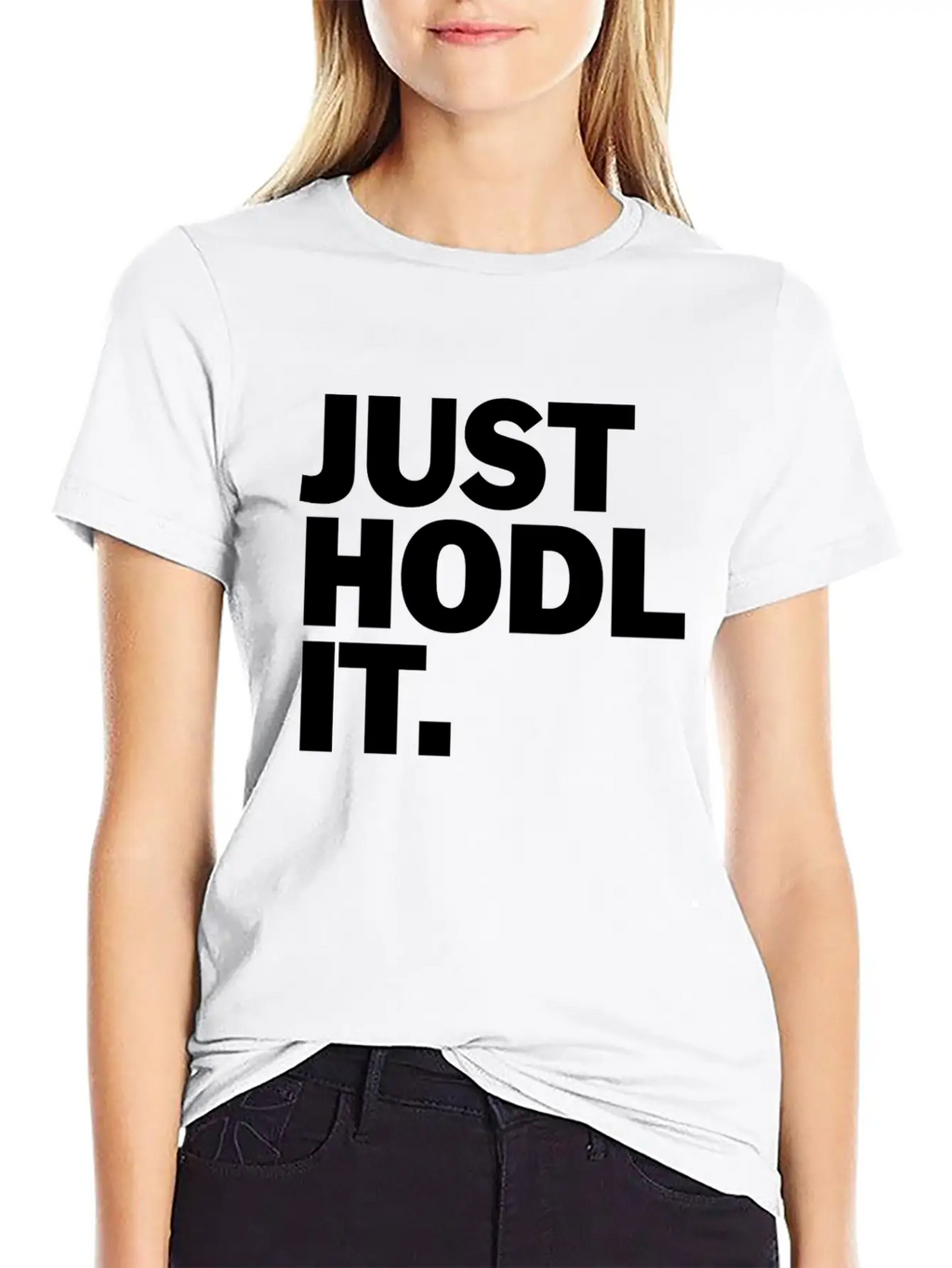 Just HODL It Unisex Short Sleeve Soft Cotton T-Shirt – Casual Everyday Wear