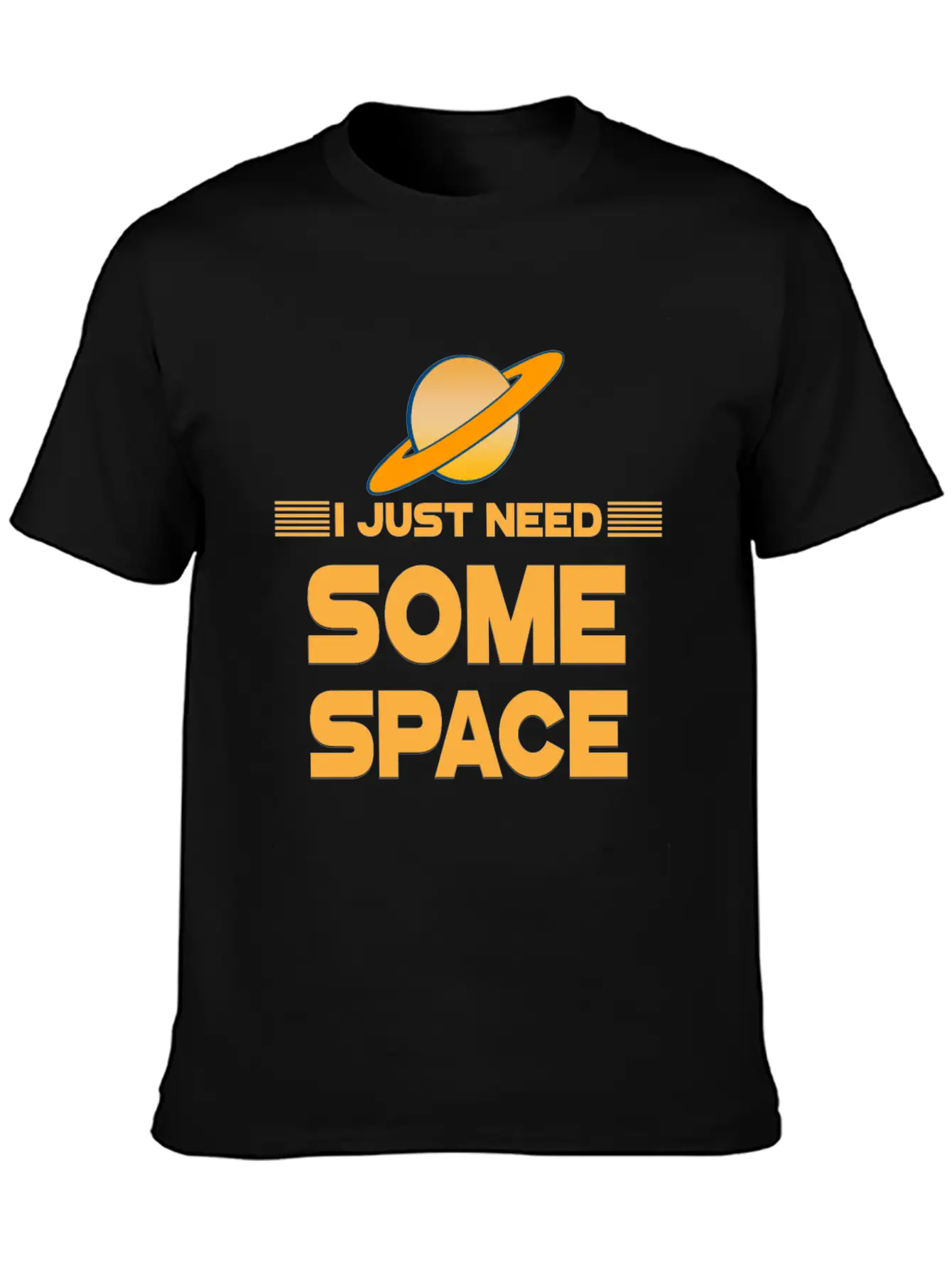 Just Need Space Stylish Everyday T-Shirt – Unisex Basic Cotton Tee