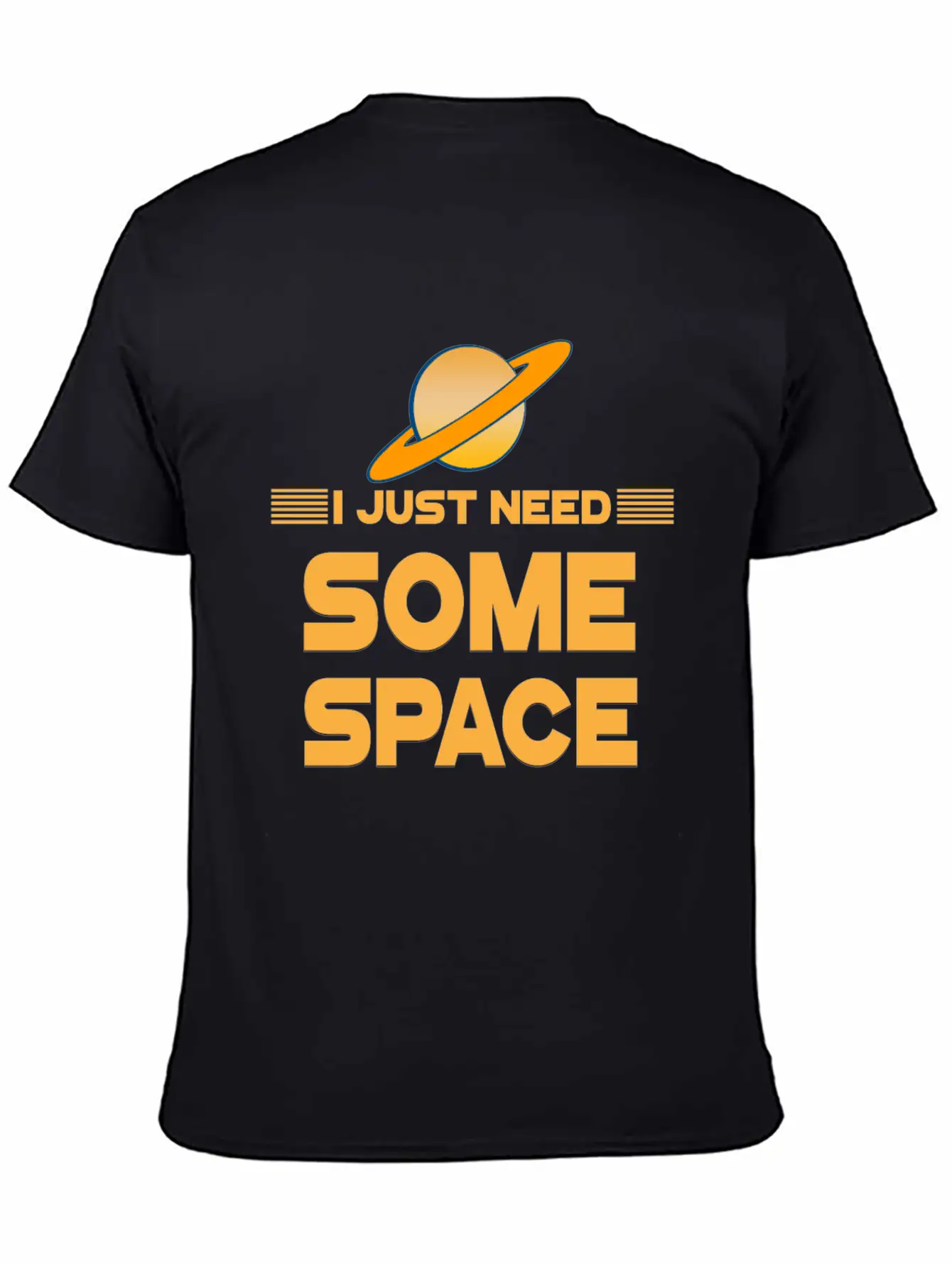 Just Need Space Stylish Everyday T-Shirt – Unisex Basic Cotton Tee