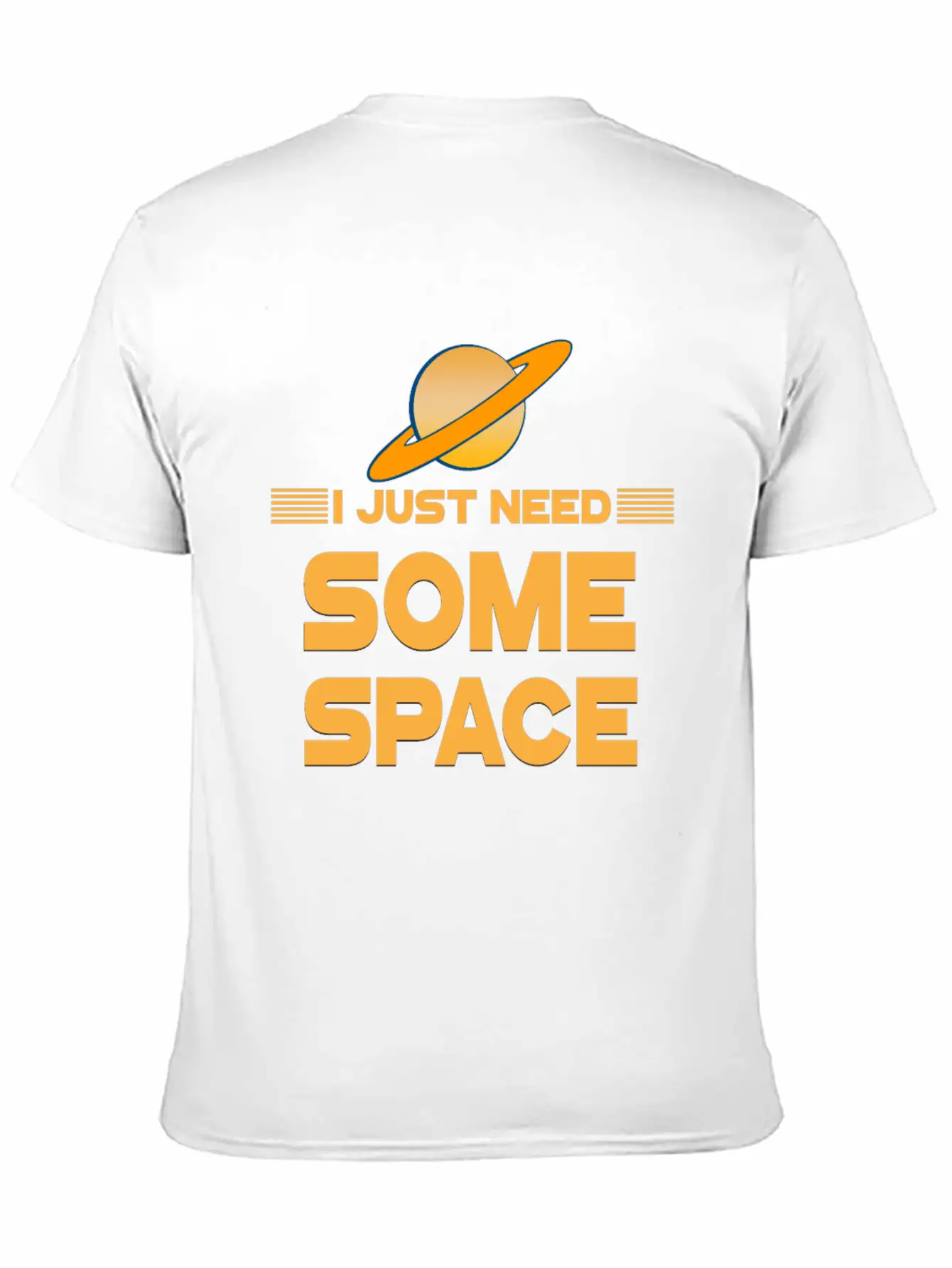 Just Need Space Stylish Everyday T-Shirt – Unisex Basic Cotton Tee