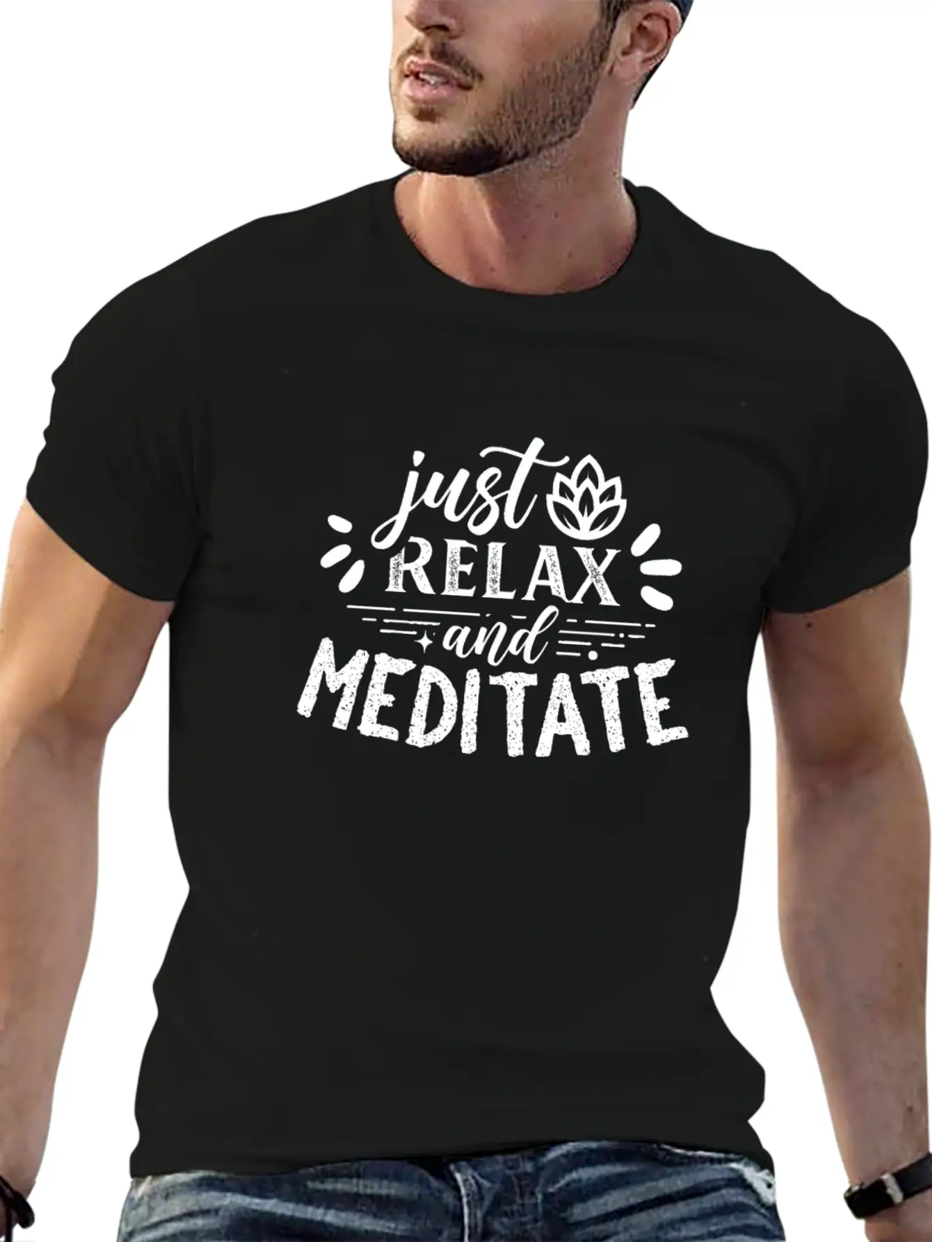 Just Relax And Meditate Relaxation Meditation Yoga Casual Graphic T-Shirt – Simple And Comfortable Daily Wear