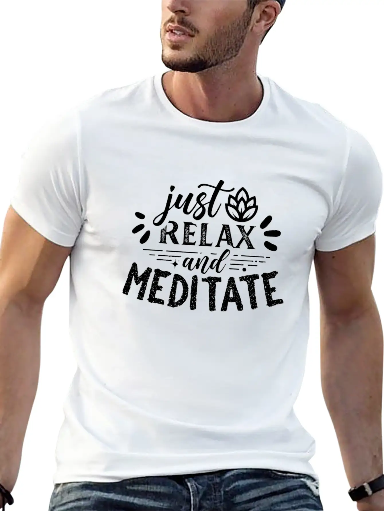 Just Relax And Meditate Relaxation Meditation Yoga Casual Graphic T-Shirt – Simple And Comfortable Daily Wear
