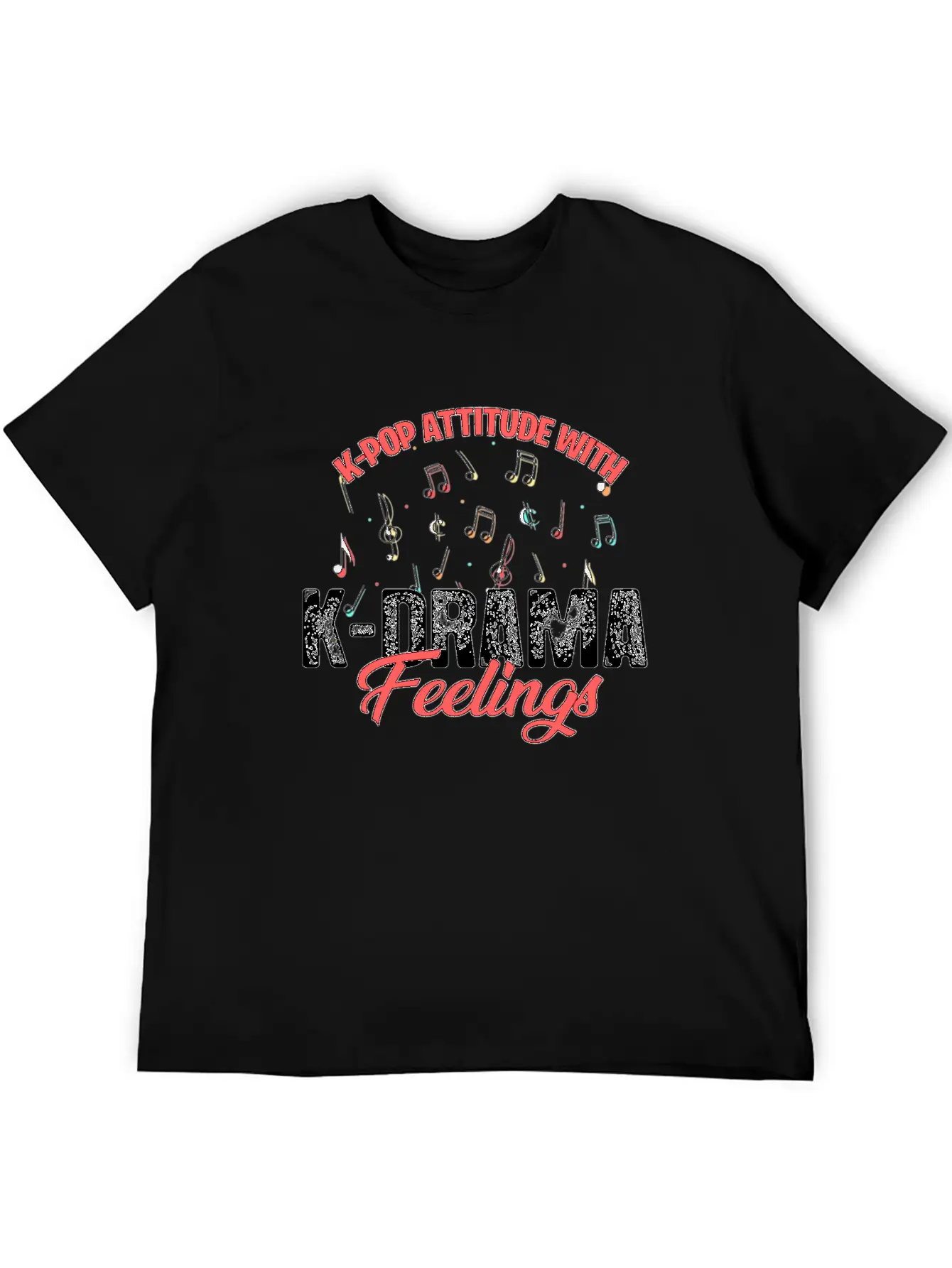 K-pop Attitude With K-drama Feelings For Light Unisex Casual T-Shirt – Clean Design For Daily Comfort