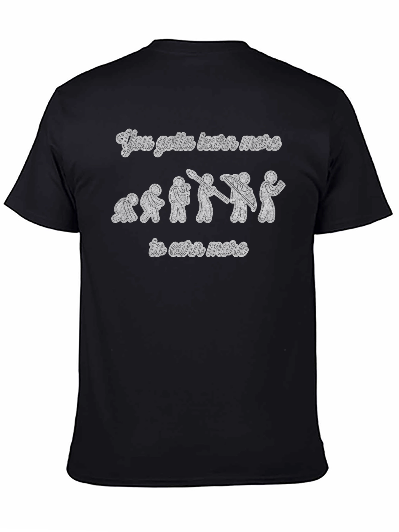Learn More to Earn More Black Graphic Tee