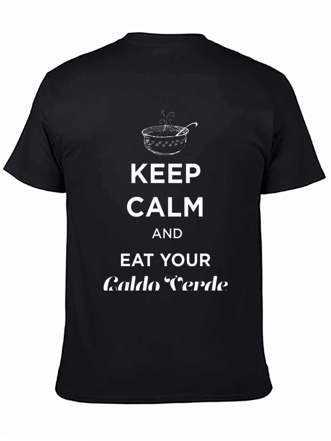 Keep Calm Eat Caldo Verde T-Shirt
