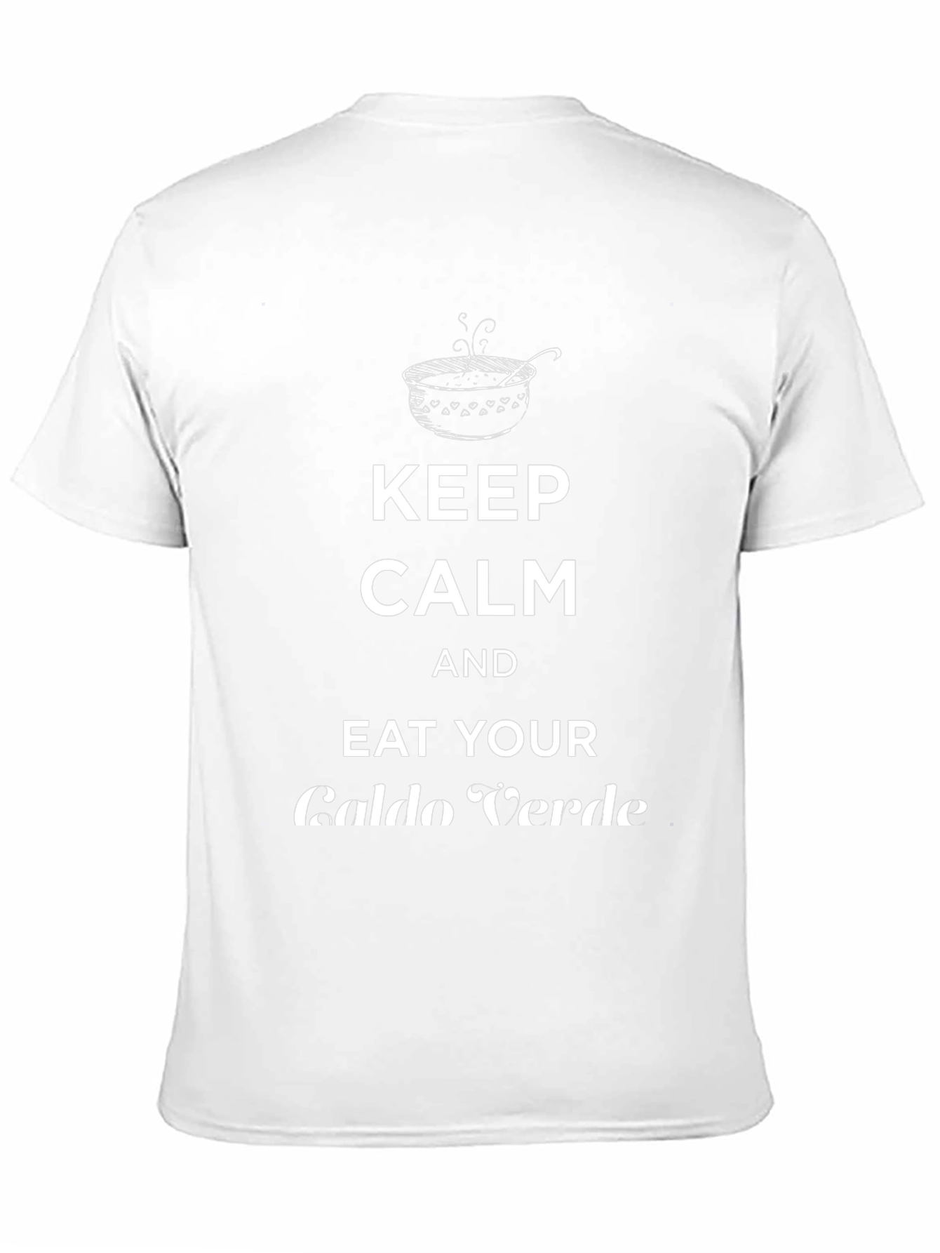 Keep Calm Eat Caldo Verde T-Shirt