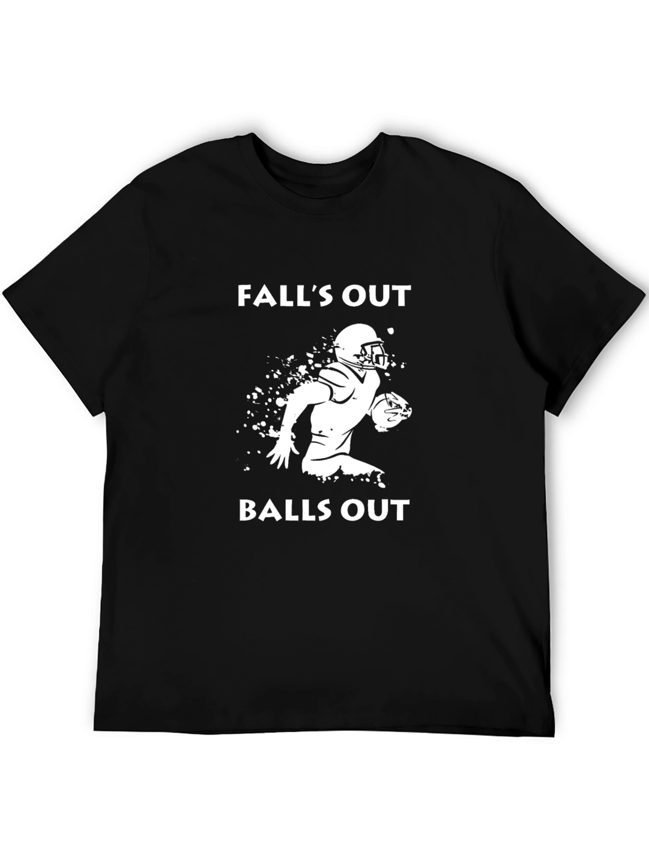 Falls Out Balls Out T-Shirt