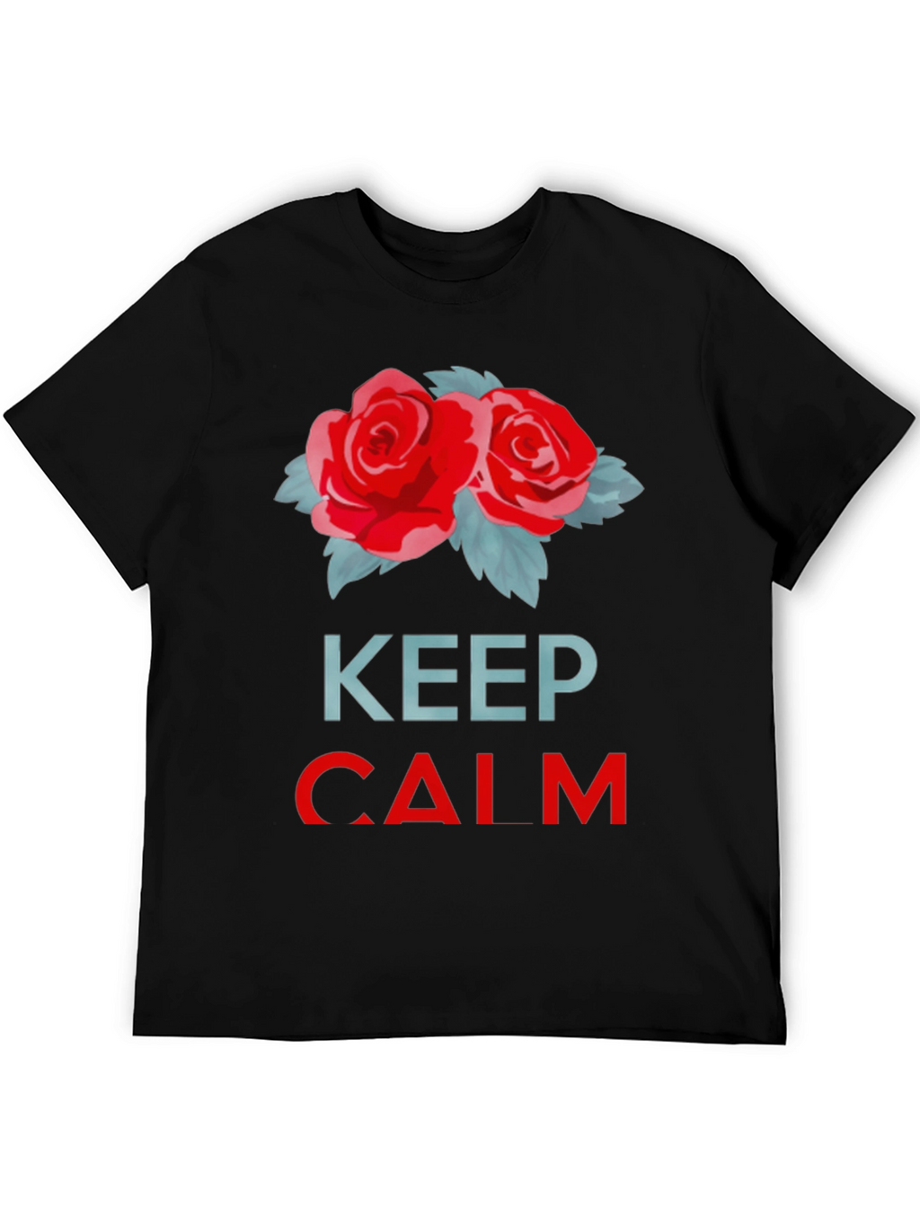 Keep Calm Red Roses Black T-Shirt