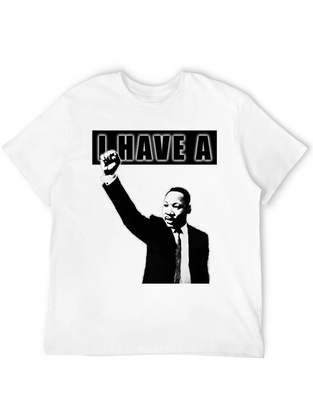 I Have A Dream MLK T-Shirt