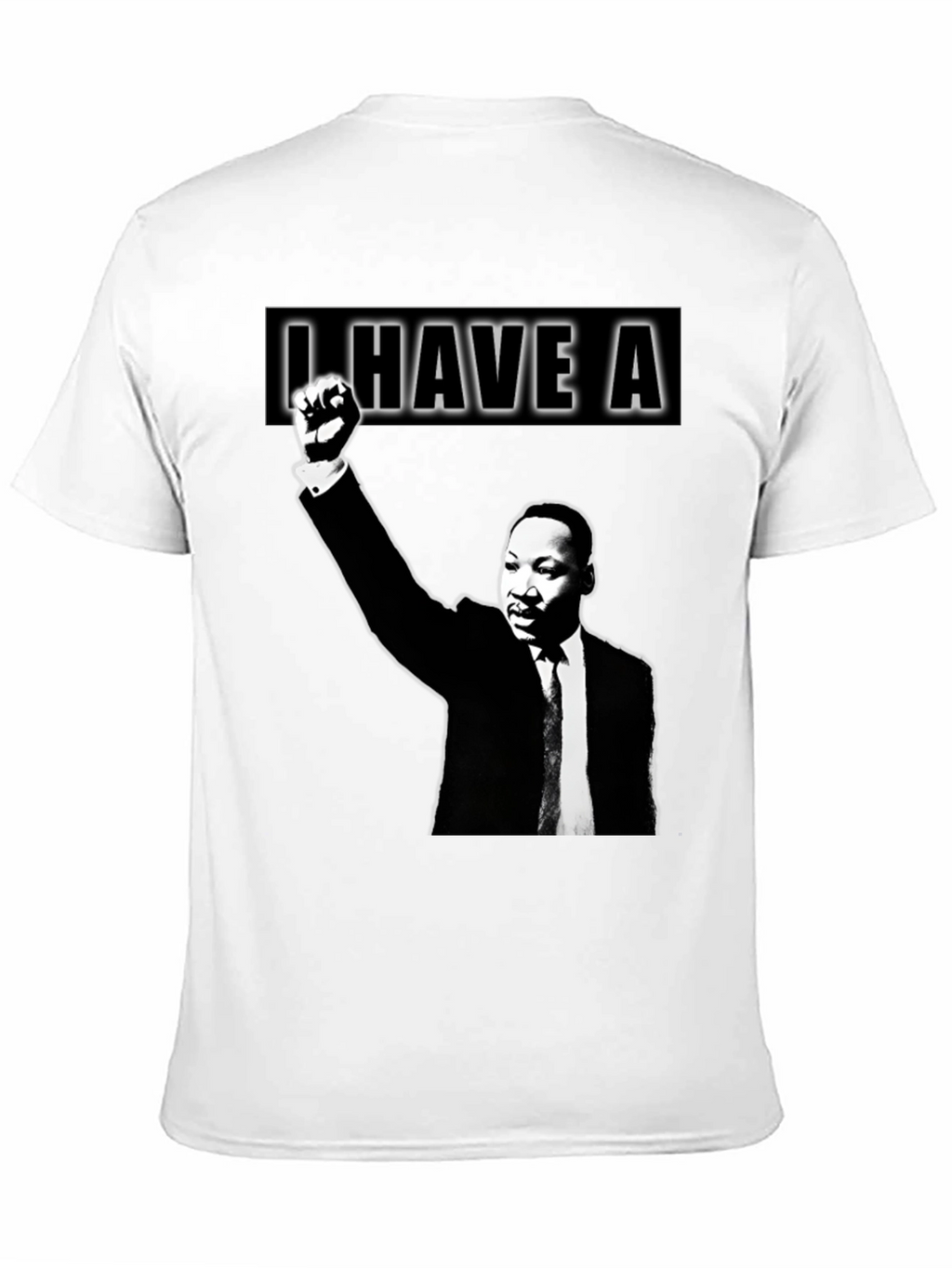 I Have A Dream MLK T-Shirt