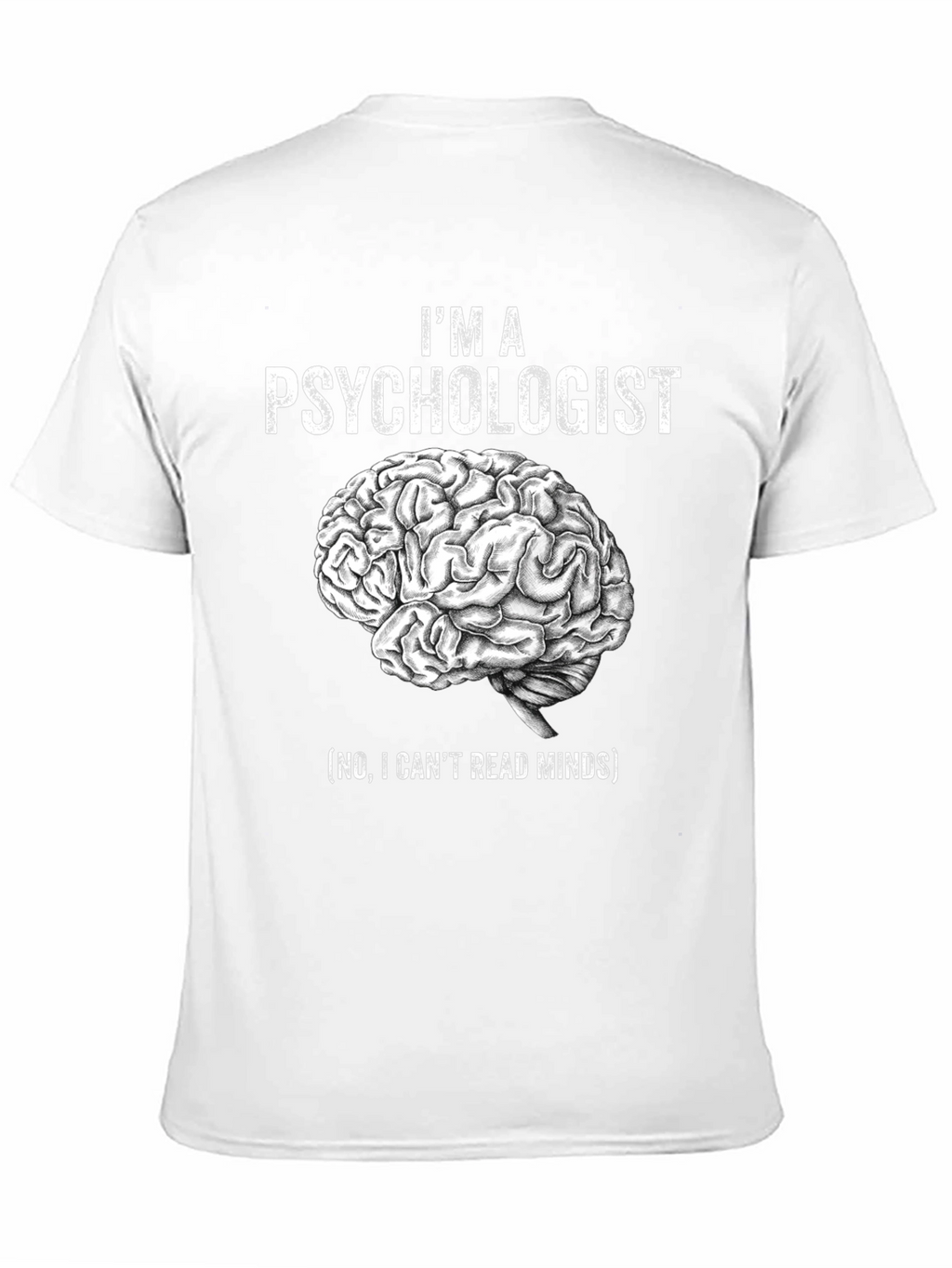 Psychologist Brain T-Shirt - Funny Gift