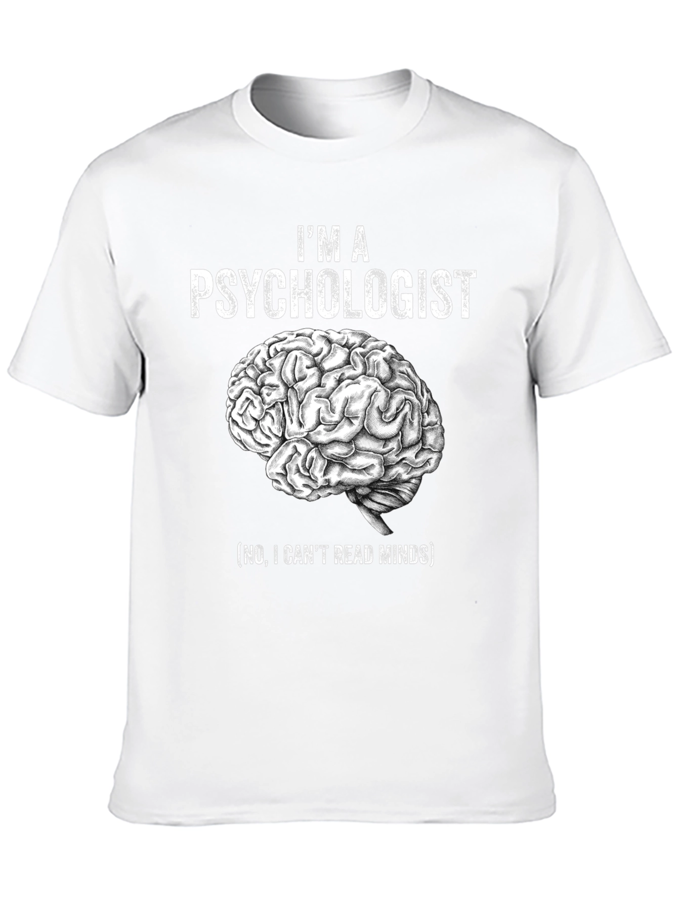 Psychologist Brain T-Shirt - Funny Gift