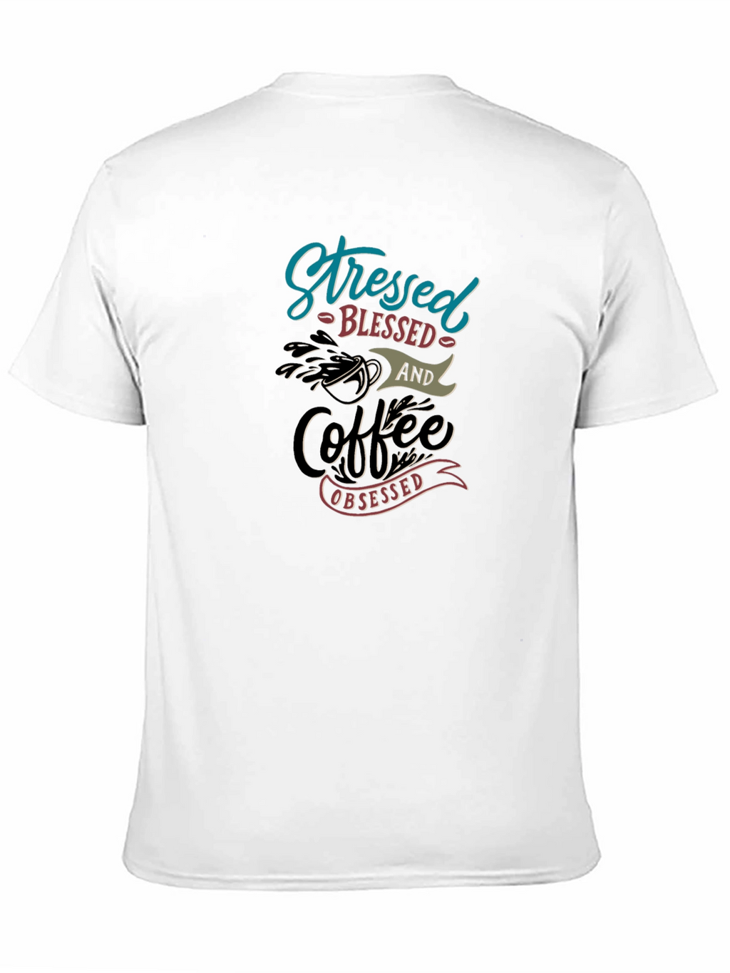 Stressed Blessed Coffee Obsessed Graphic Tee