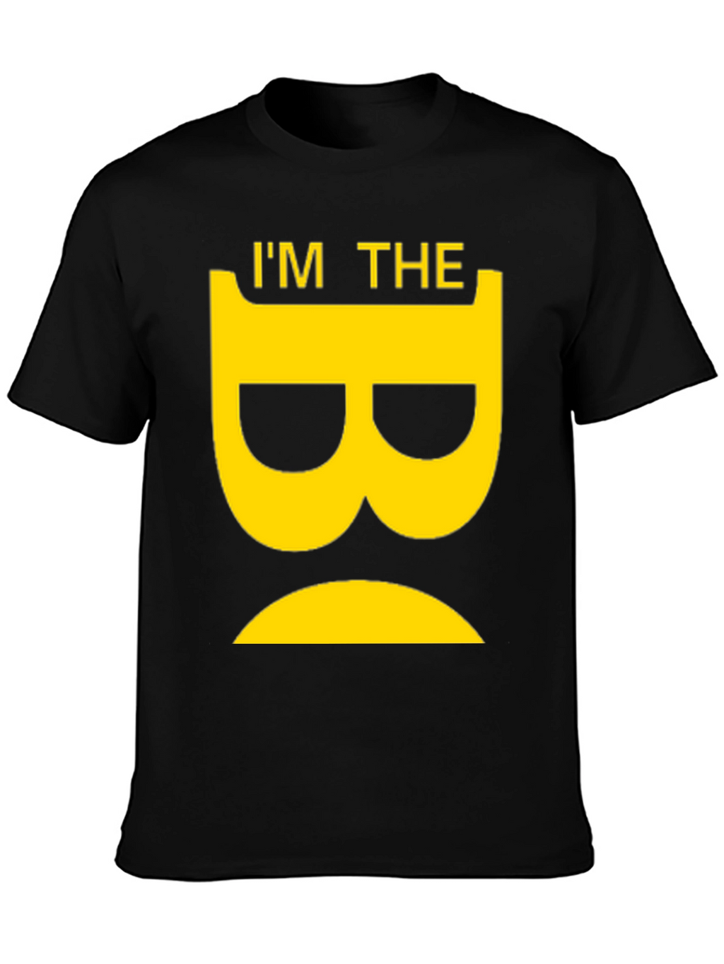 Im The B T-Shirt - Black Novelty Tee