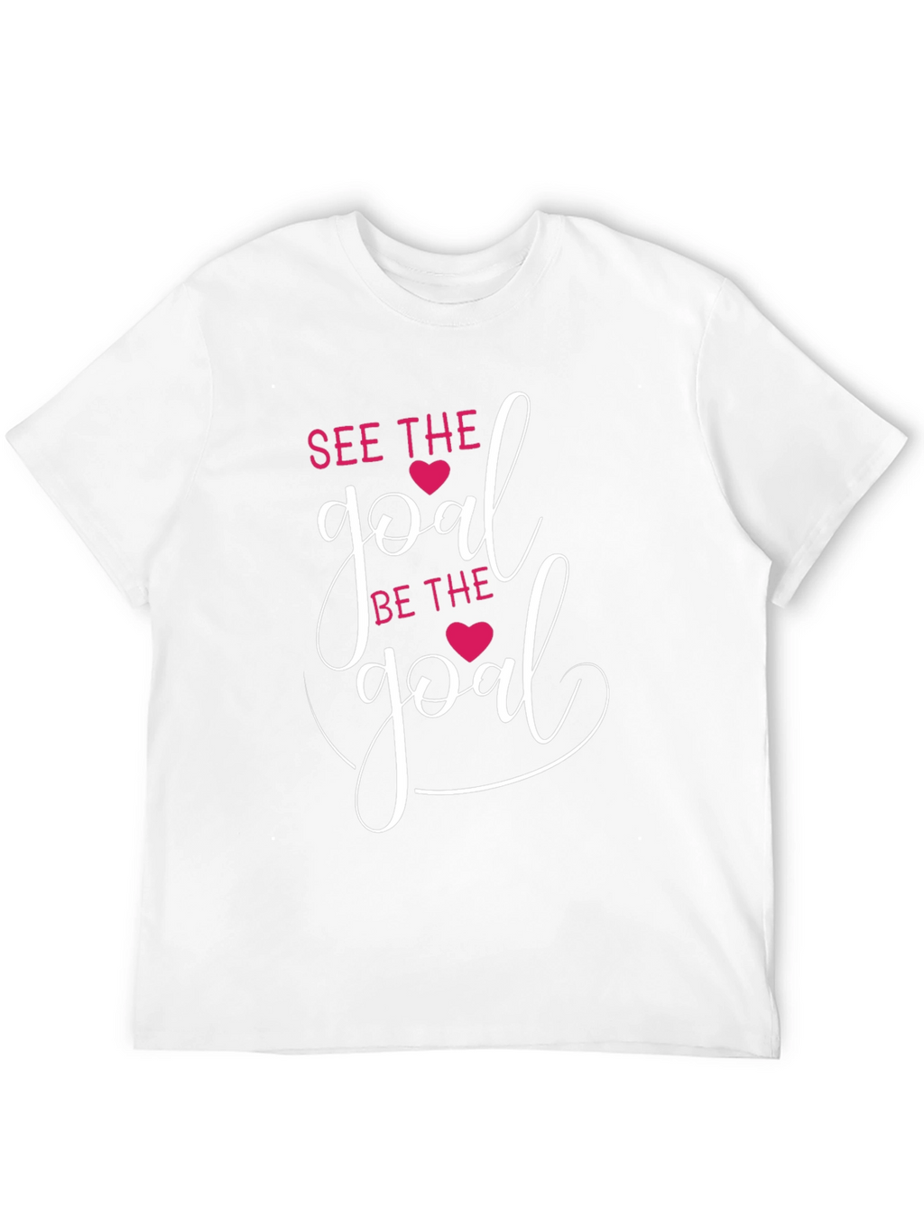 See The Goal T-Shirt
