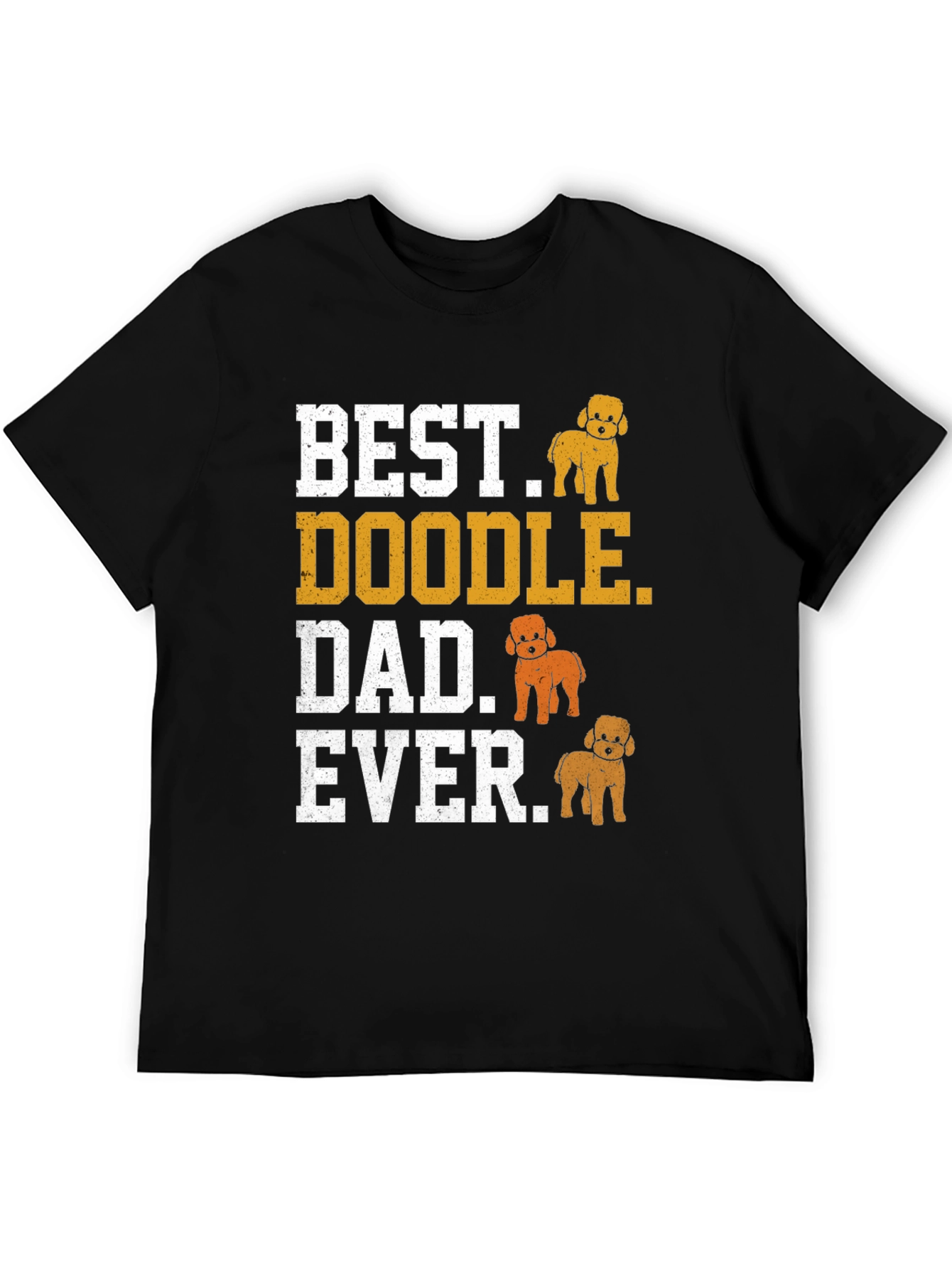 Best Doodle Dad Ever T-Shirt - Dog Lover Gift
