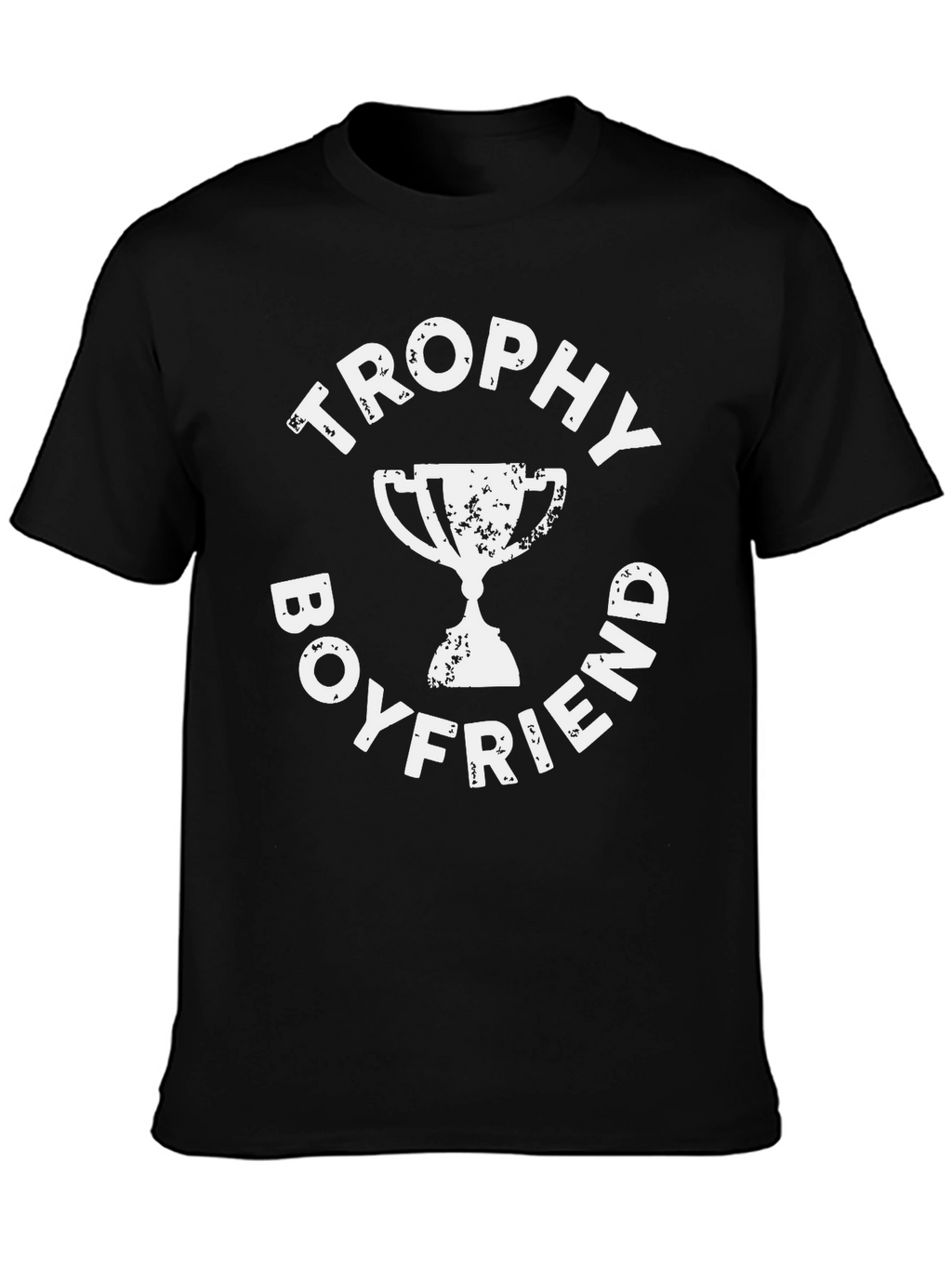 Trophy Boyfriend Graphic Tee - Black Cotton T-Shirt