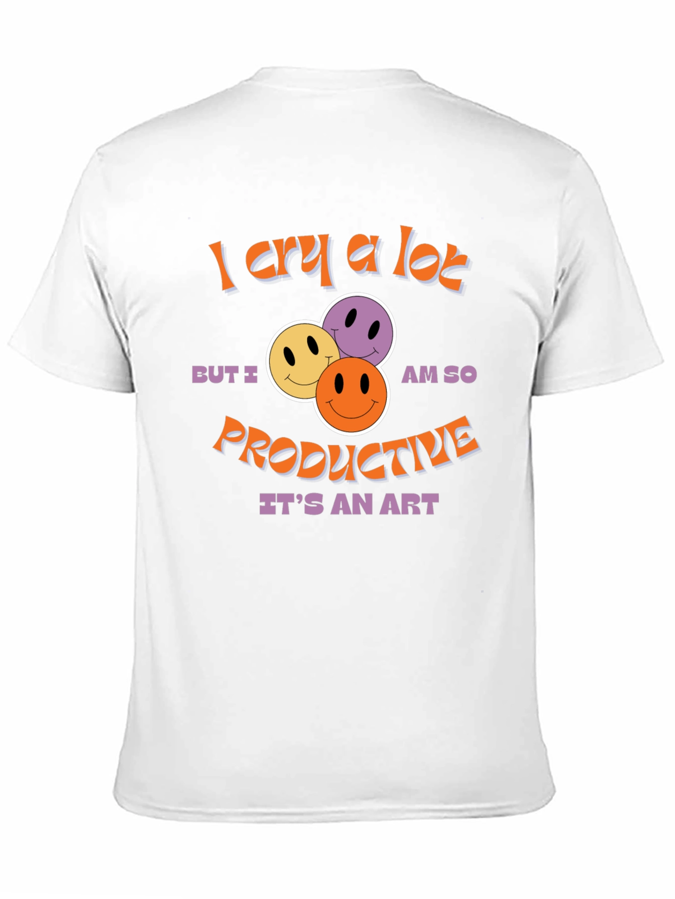 I Cry A Lot T-Shirt -  Productive Art Graphic Tee