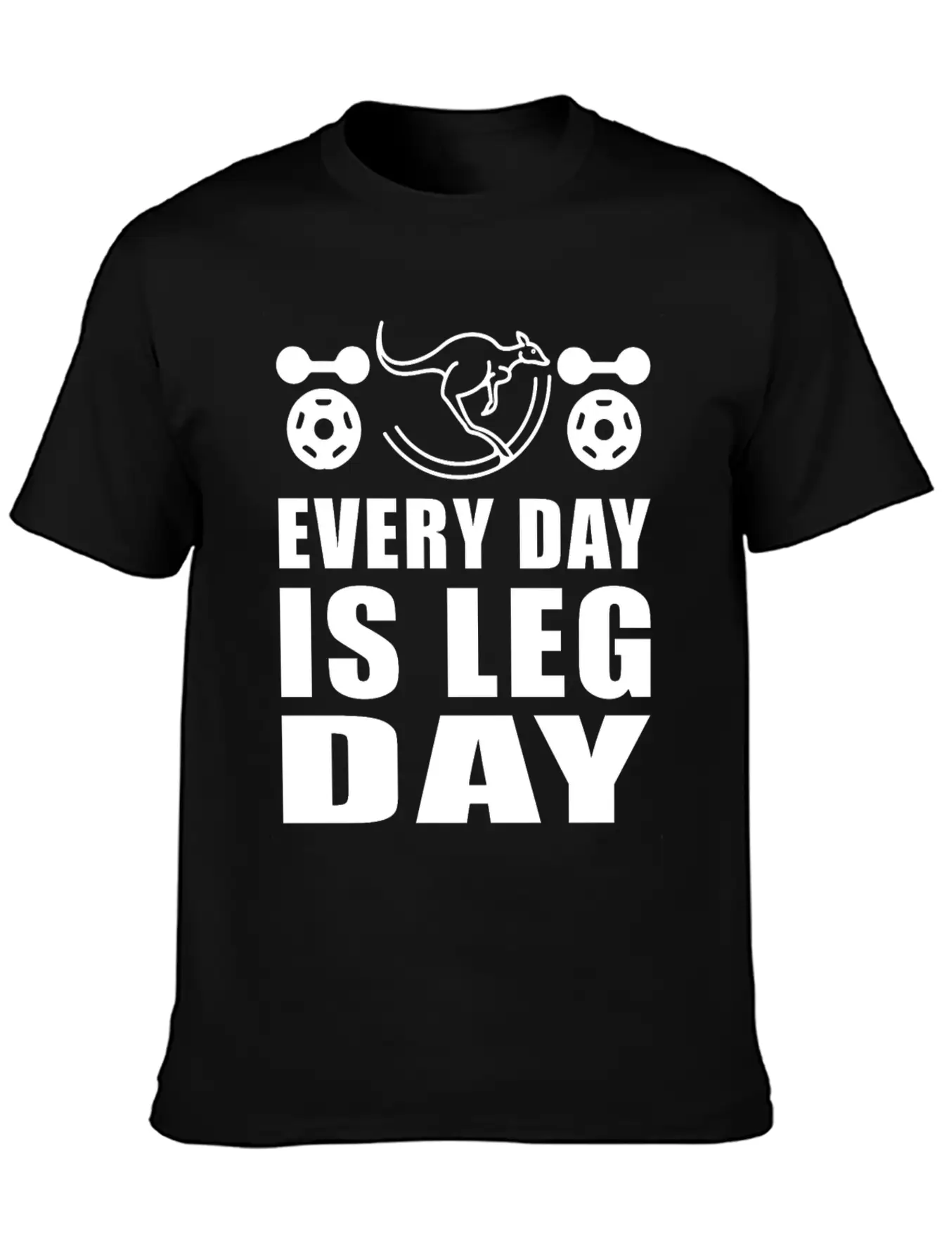 Kangaroos Every Day Is Leg Day Unisex Casual T-Shirt – Clean Design For Daily Comfort