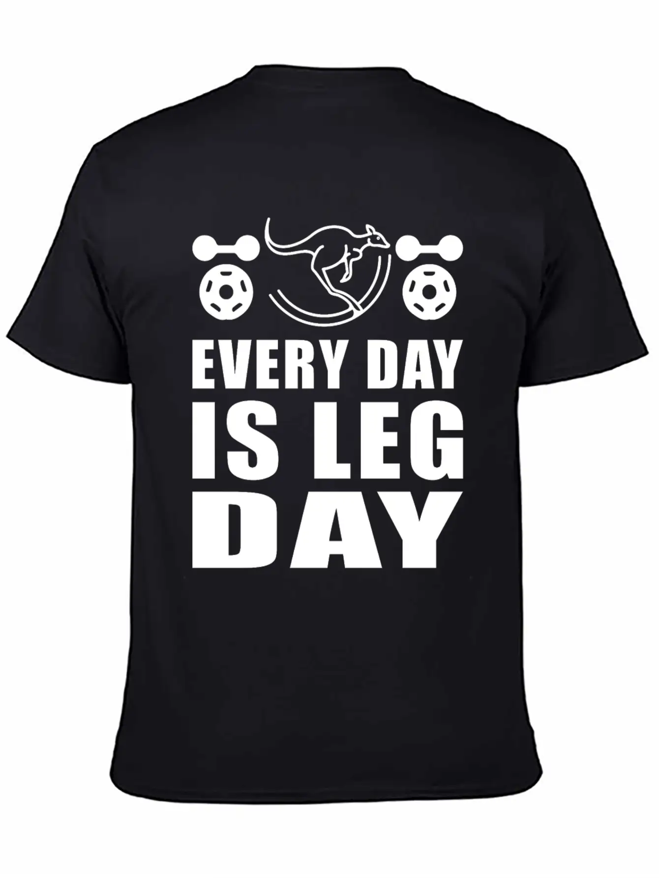 Kangaroos Every Day Is Leg Day Unisex Casual T-Shirt – Clean Design For Daily Comfort