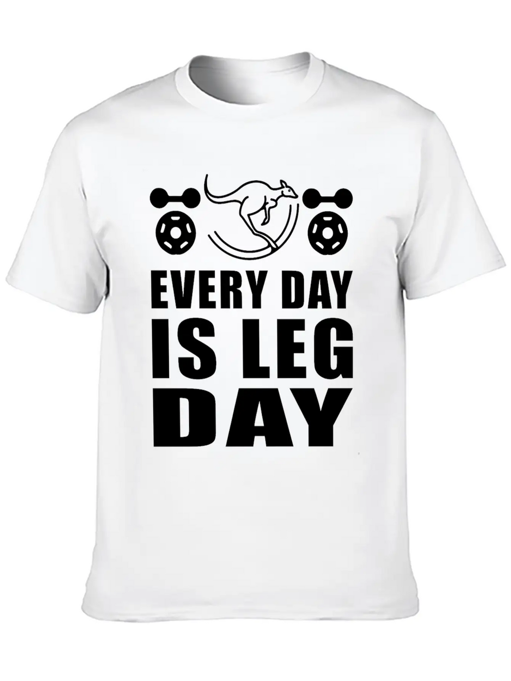 Kangaroos Every Day Is Leg Day Unisex Casual T-Shirt – Clean Design For Daily Comfort